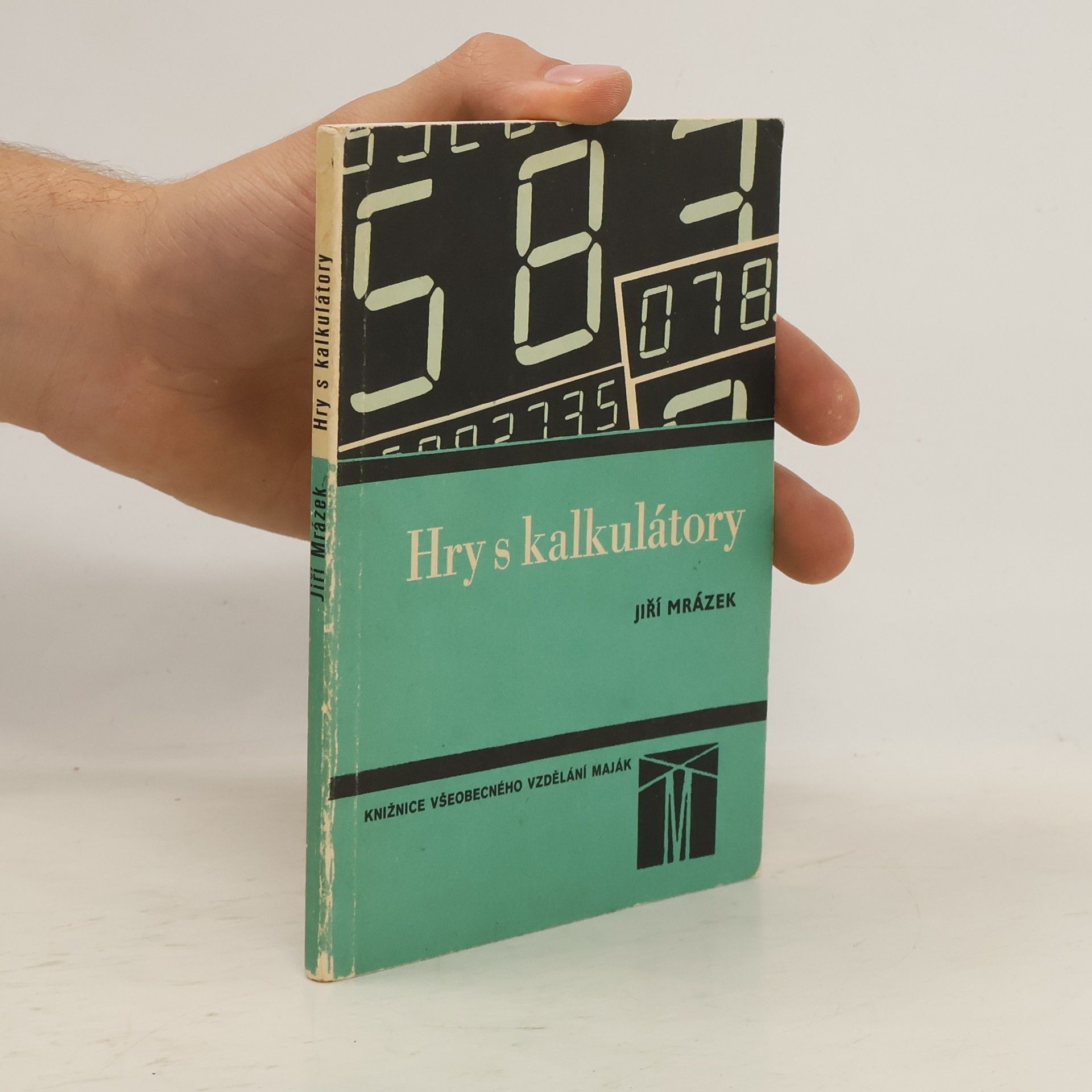 Jiří Mrázek Hry s kalkulátory