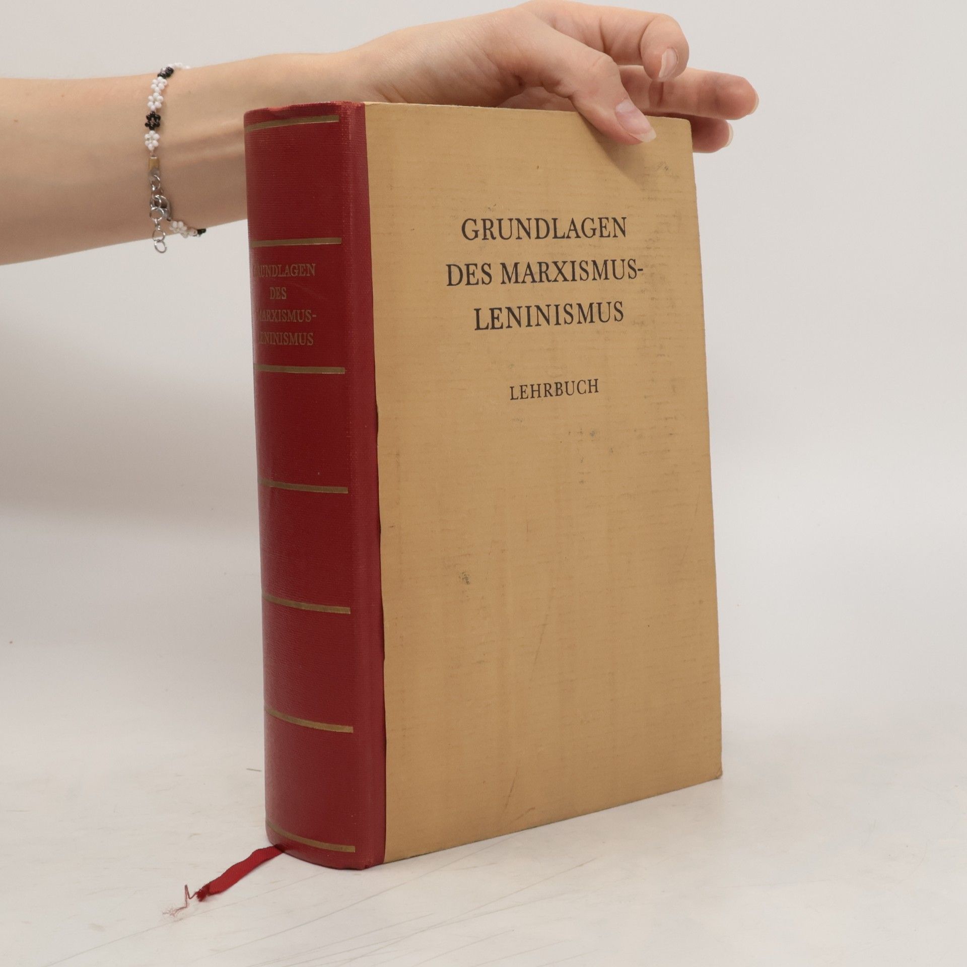 Autorenkollektiv Grundlagen des Marxismus-Leninismus