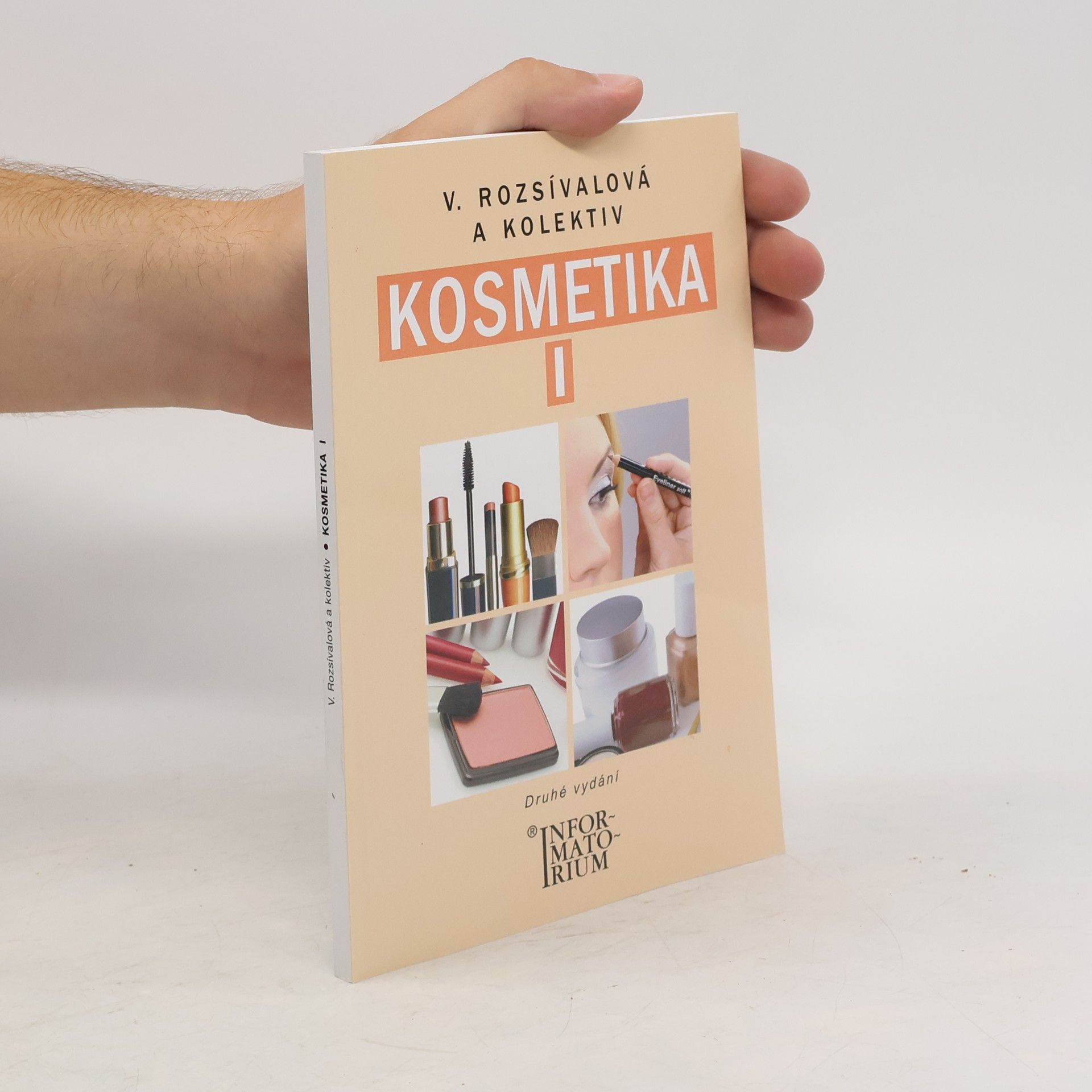 Věra Rozsívalová Kosmetika I