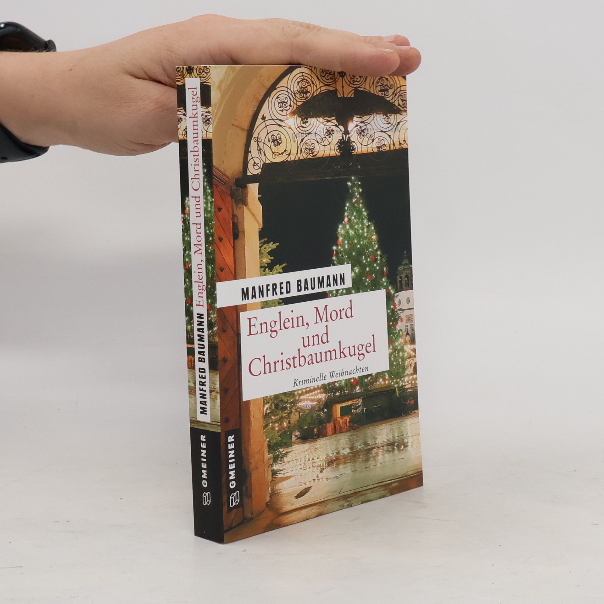 Manfred Baumann Englein, Mord und Christbaumkugel