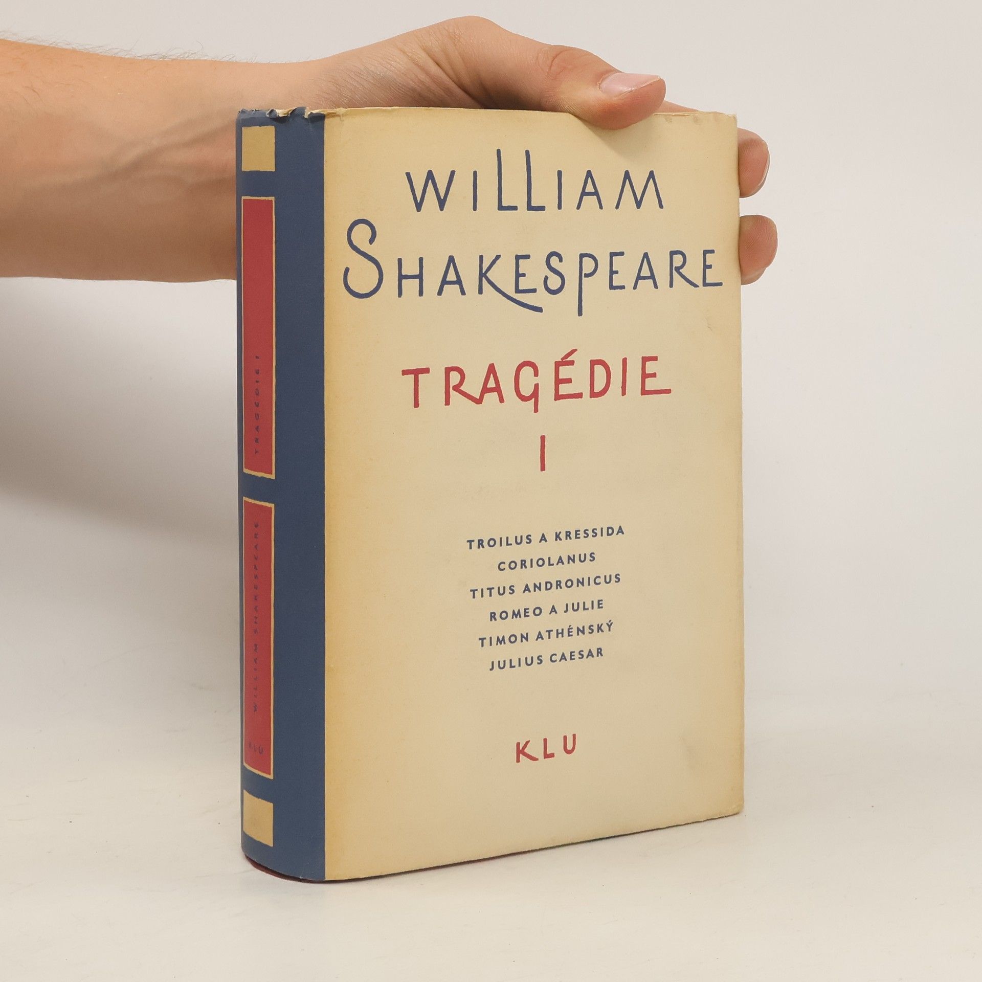 William Shakespeare Tragédie I.