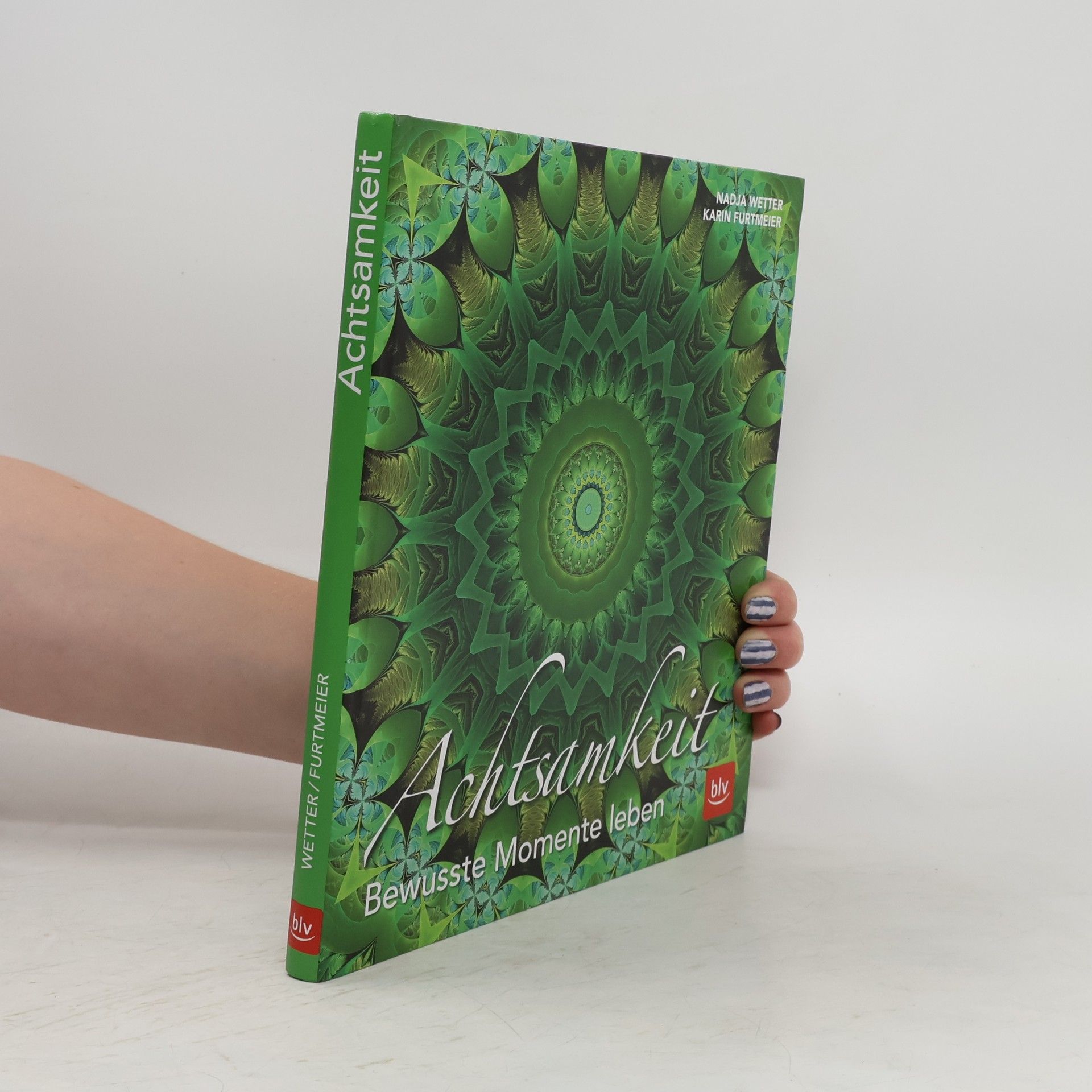 Nadja Schäfholz-Wetter Achtsamkeit