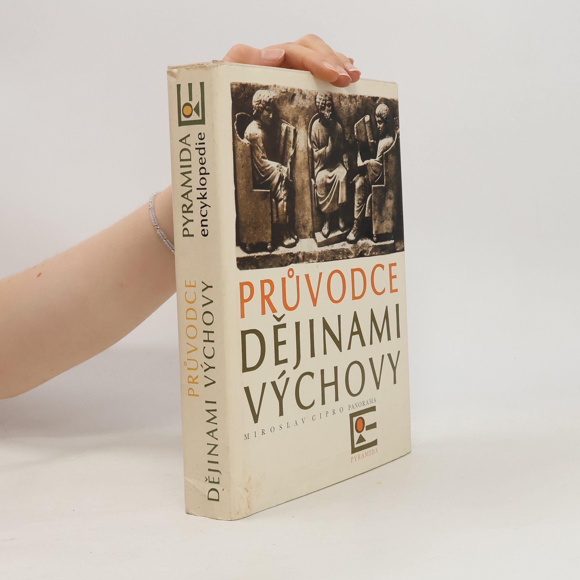 Mirosláv Cipro Průvodce dějinami výchovy