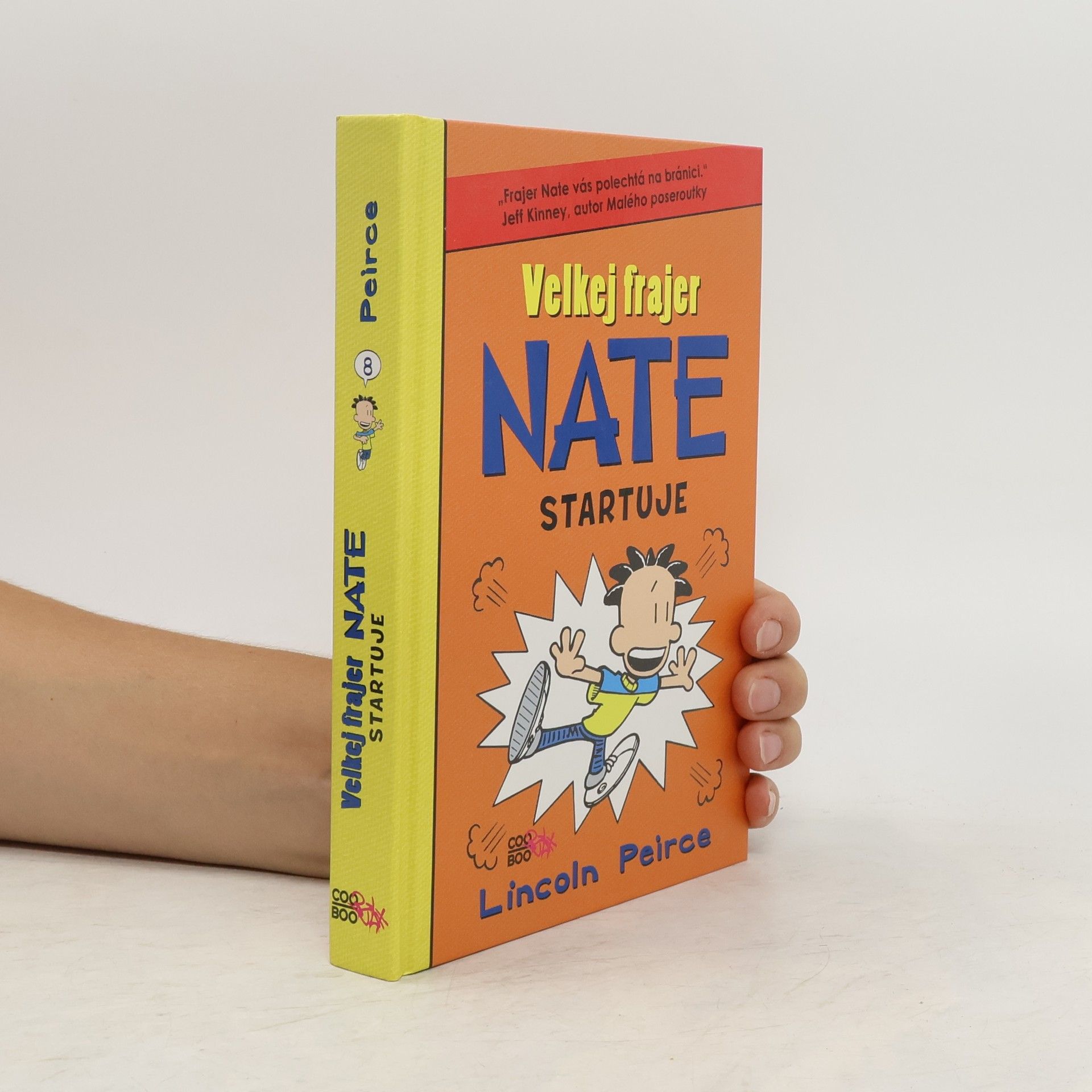 Lincoln Peirce Velkej frajer Nate startuje