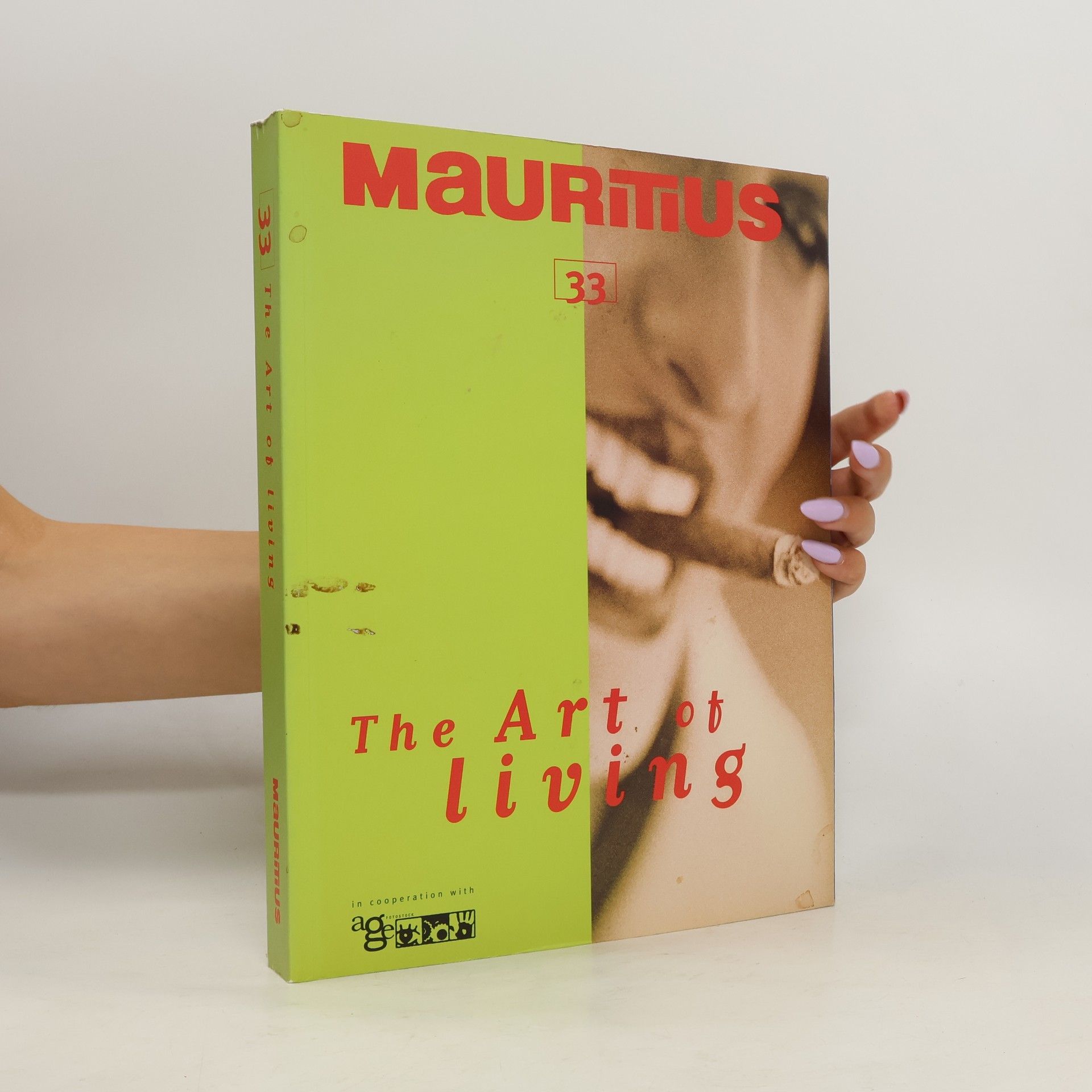 Collectif d'auteurs Mauritius 33. The Art of Living
