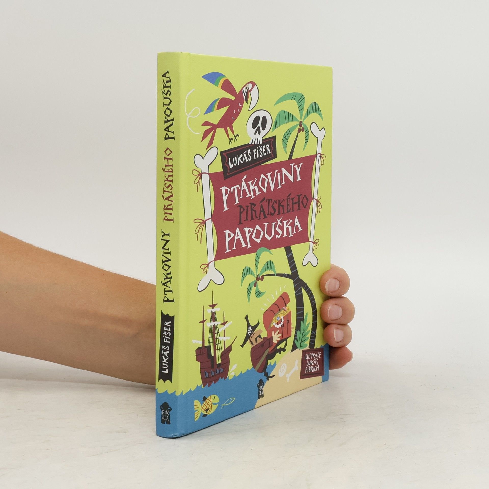 Lukáš Fišer Ptákoviny pirátského papouška