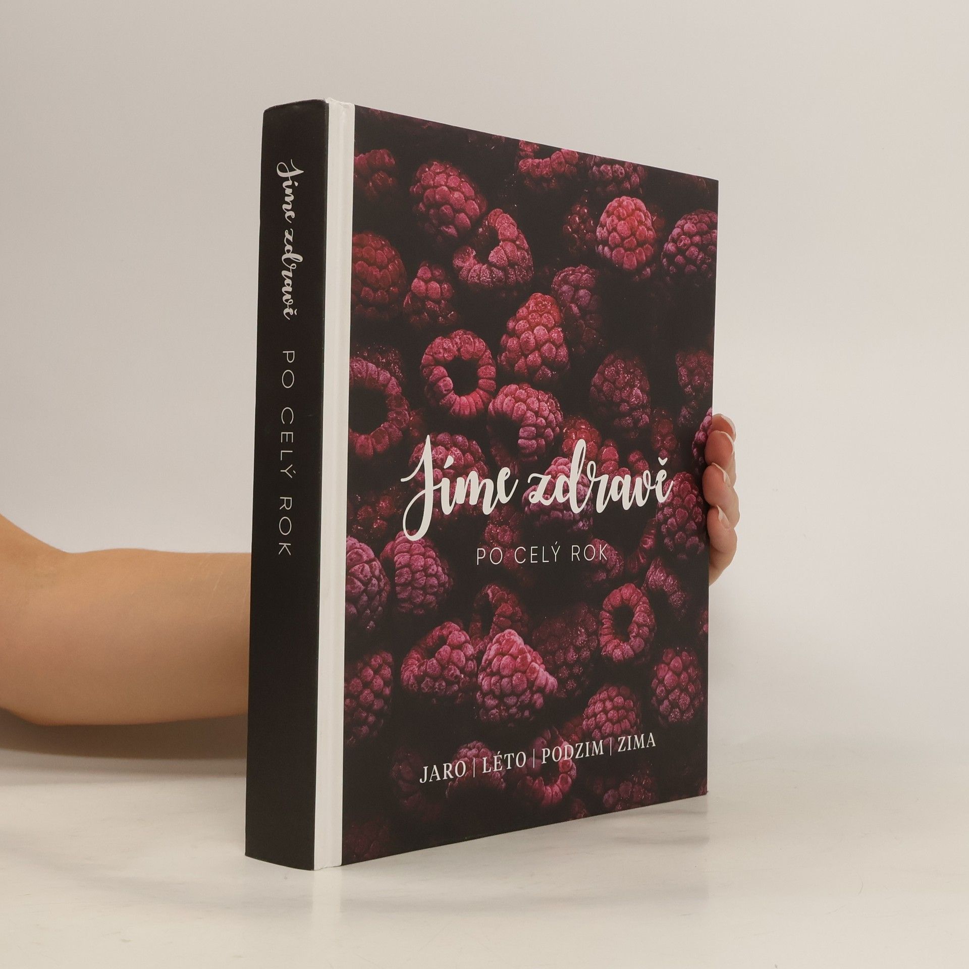 Klára Fiksová Jíme zdravě po celý rok