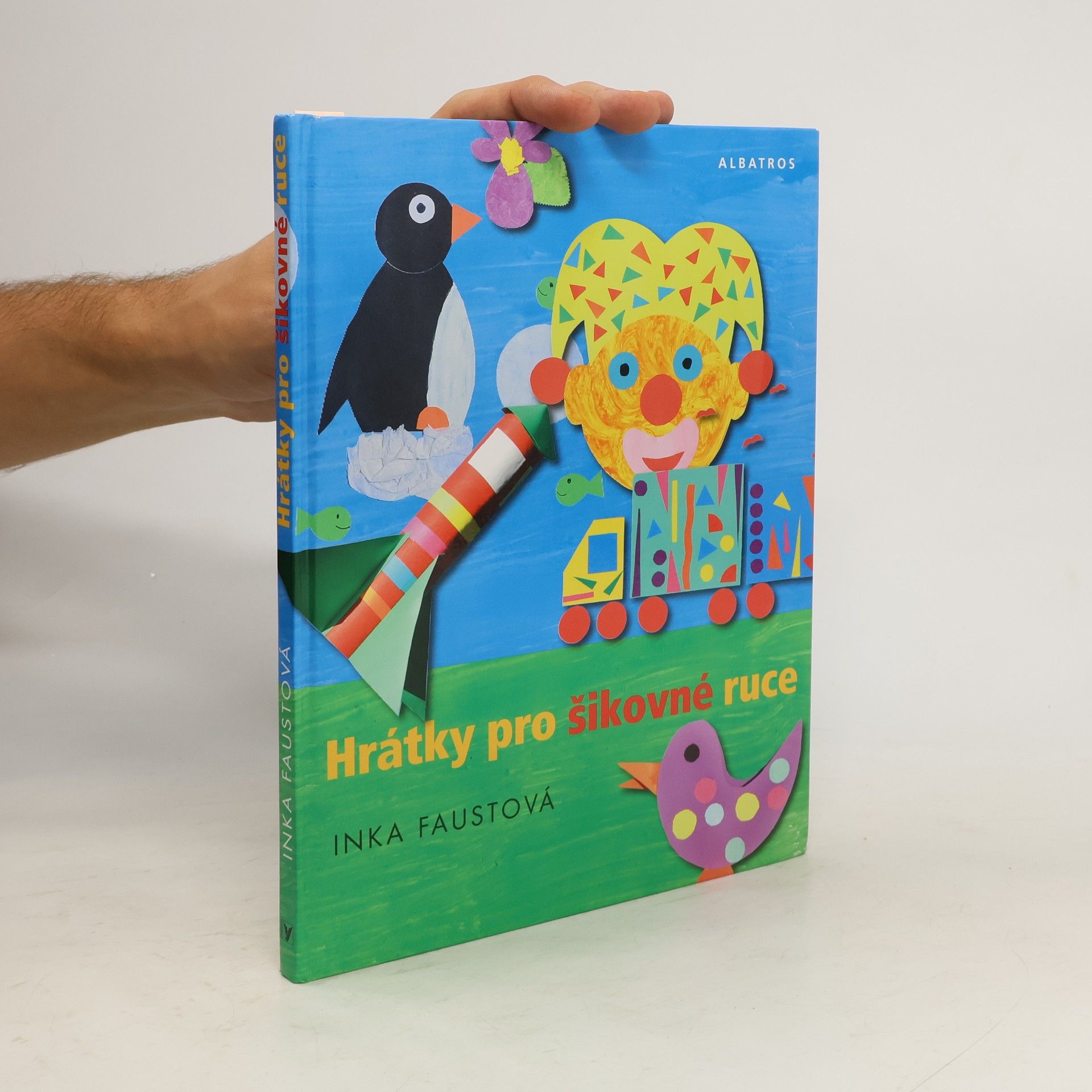 Inka Faustová Hrátky pro šikovné ruce