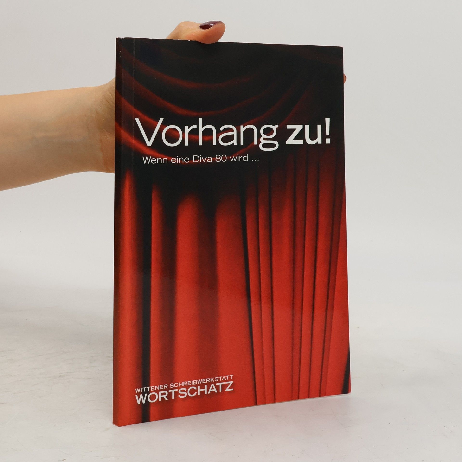 Collectif d'auteurs Vorhang zu!