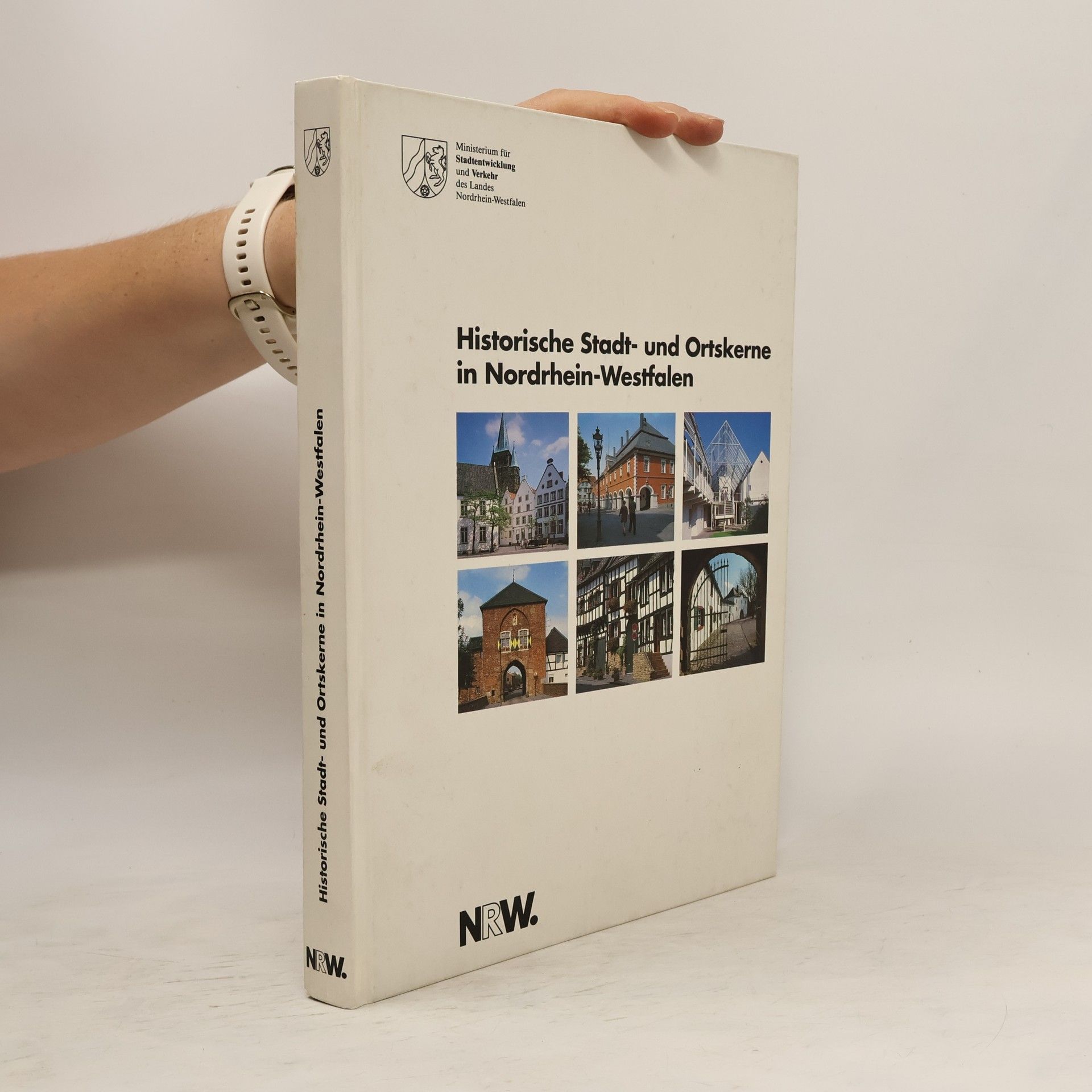 Ralf Bülte Historische Stadt und Ortskerne in Nordrhein-Westfalen