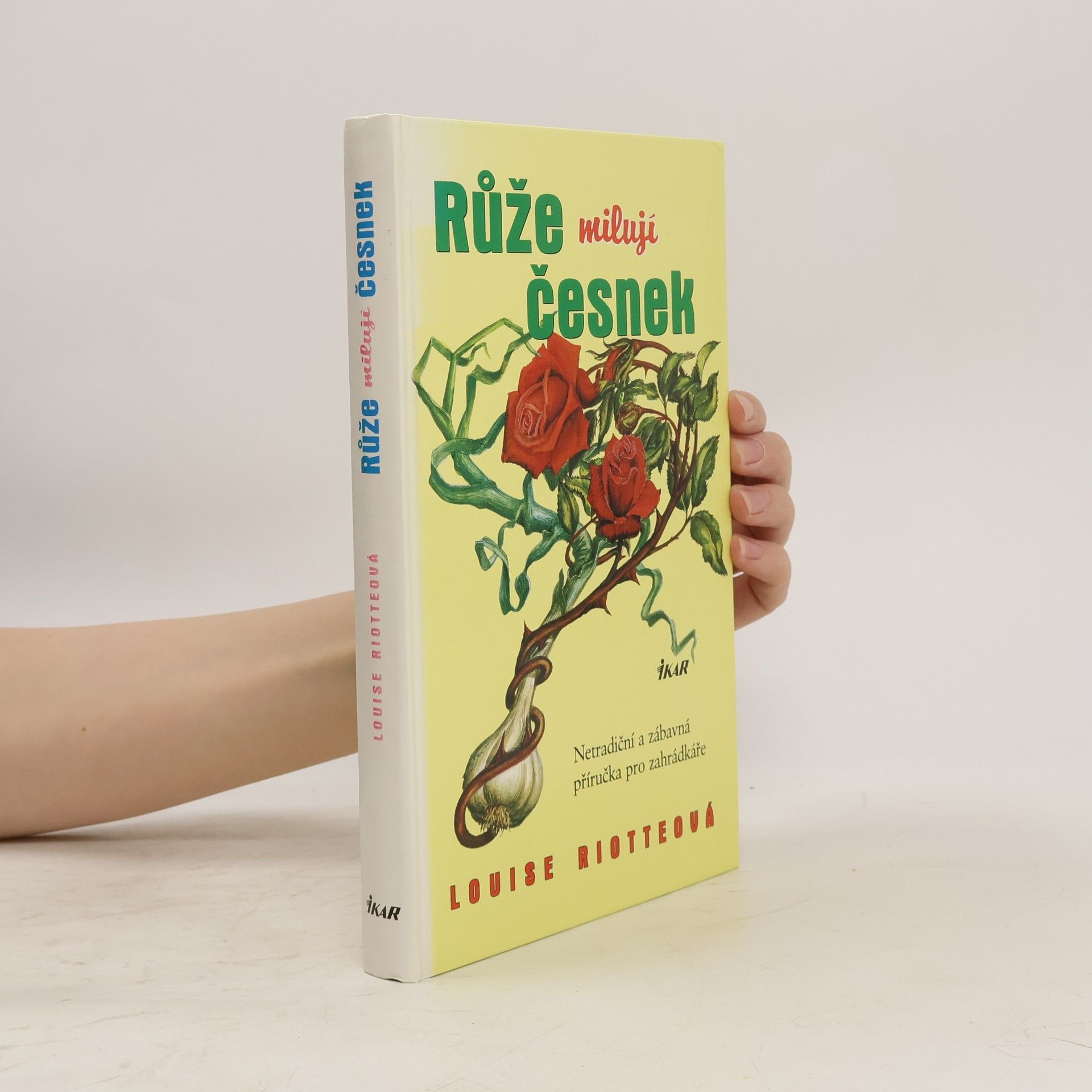 Růže milují česnek