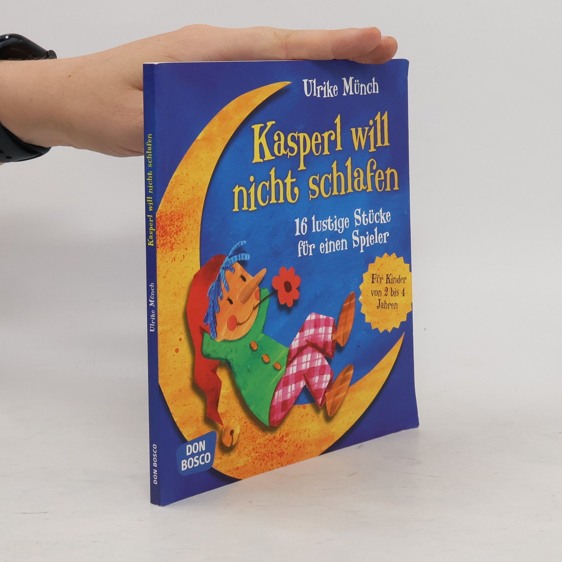 Ulrike Münch Kasperl will nicht schlafen