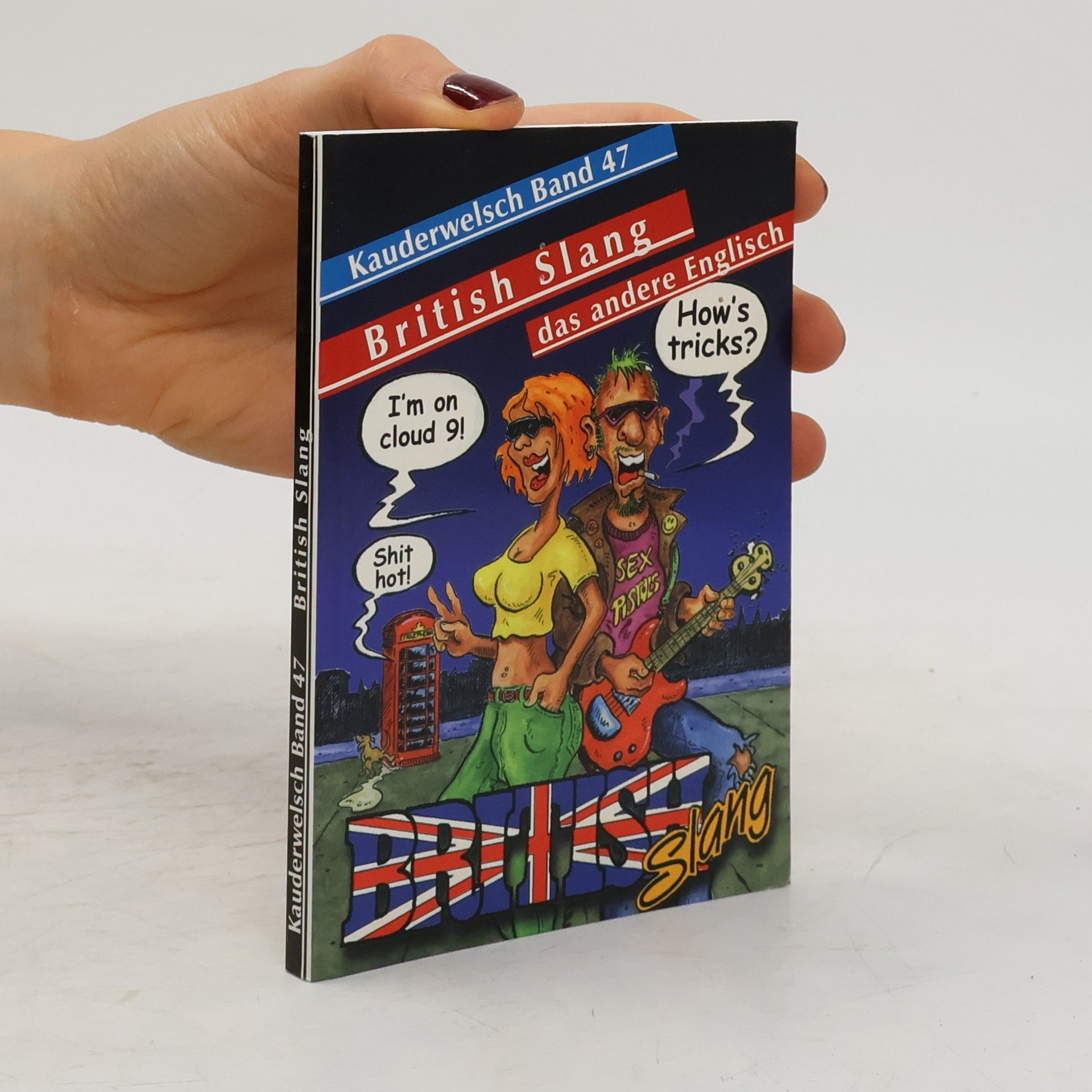 British Slang, das andere Englisch