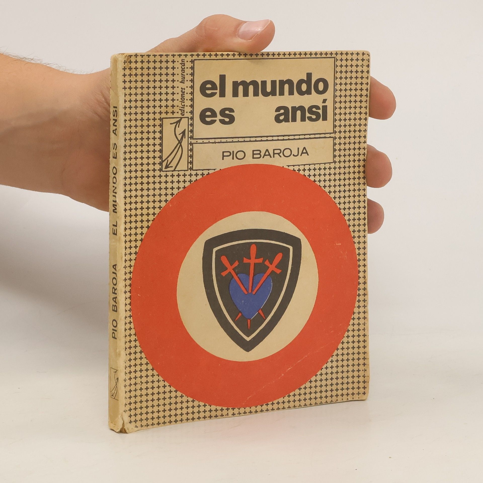 Pío Baroja el mundo es ansí