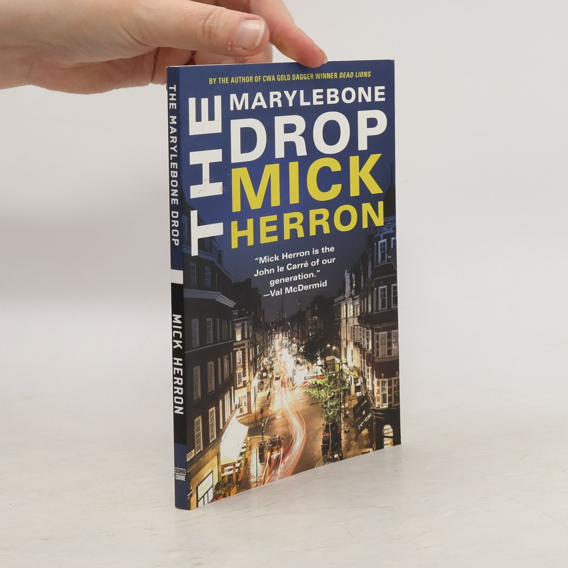 Mick Herron The Marylebone Drop