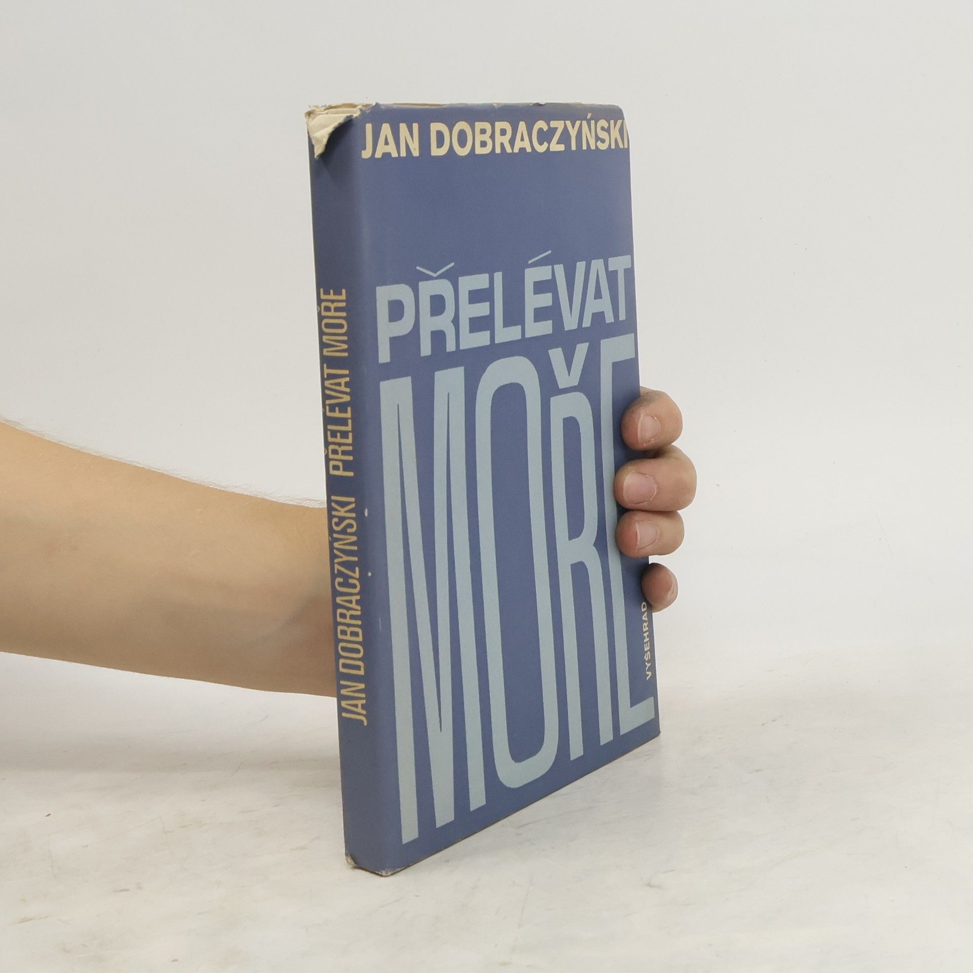 Jan Dobraczyński Přelévat moře