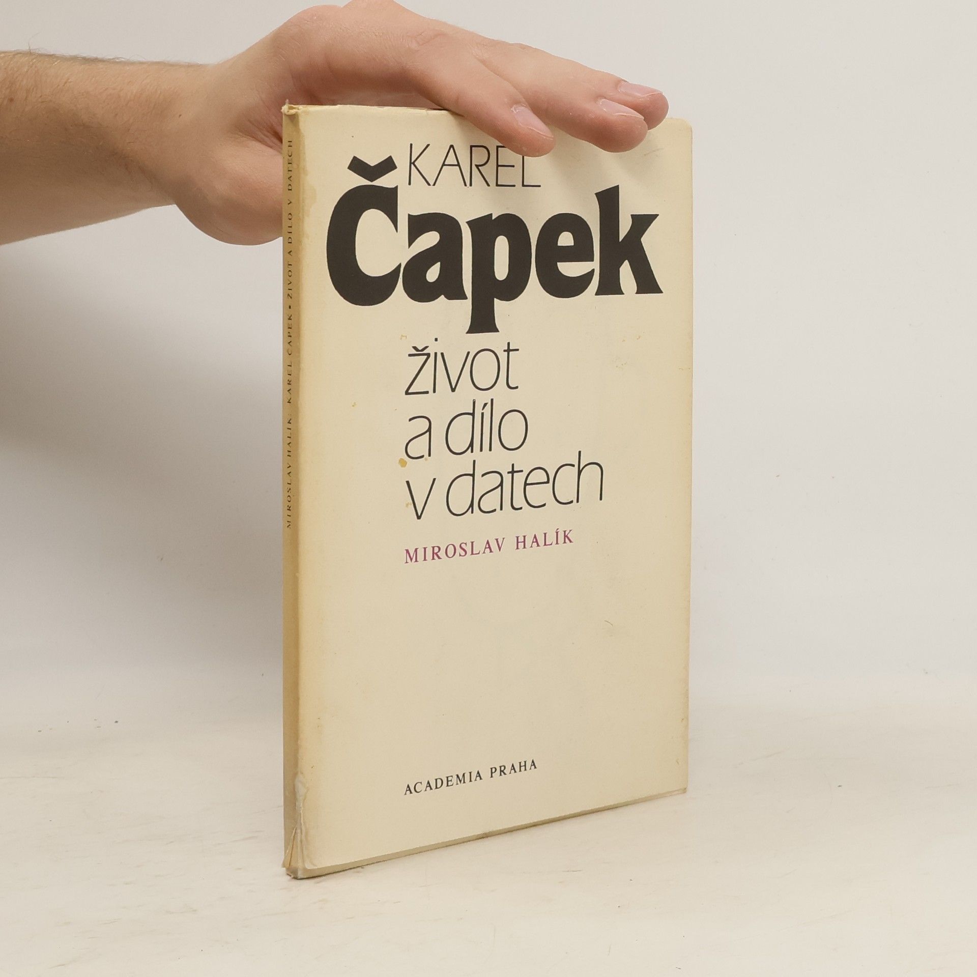 Miroslav Halík Karel Čapek. Život a dílo v datech
