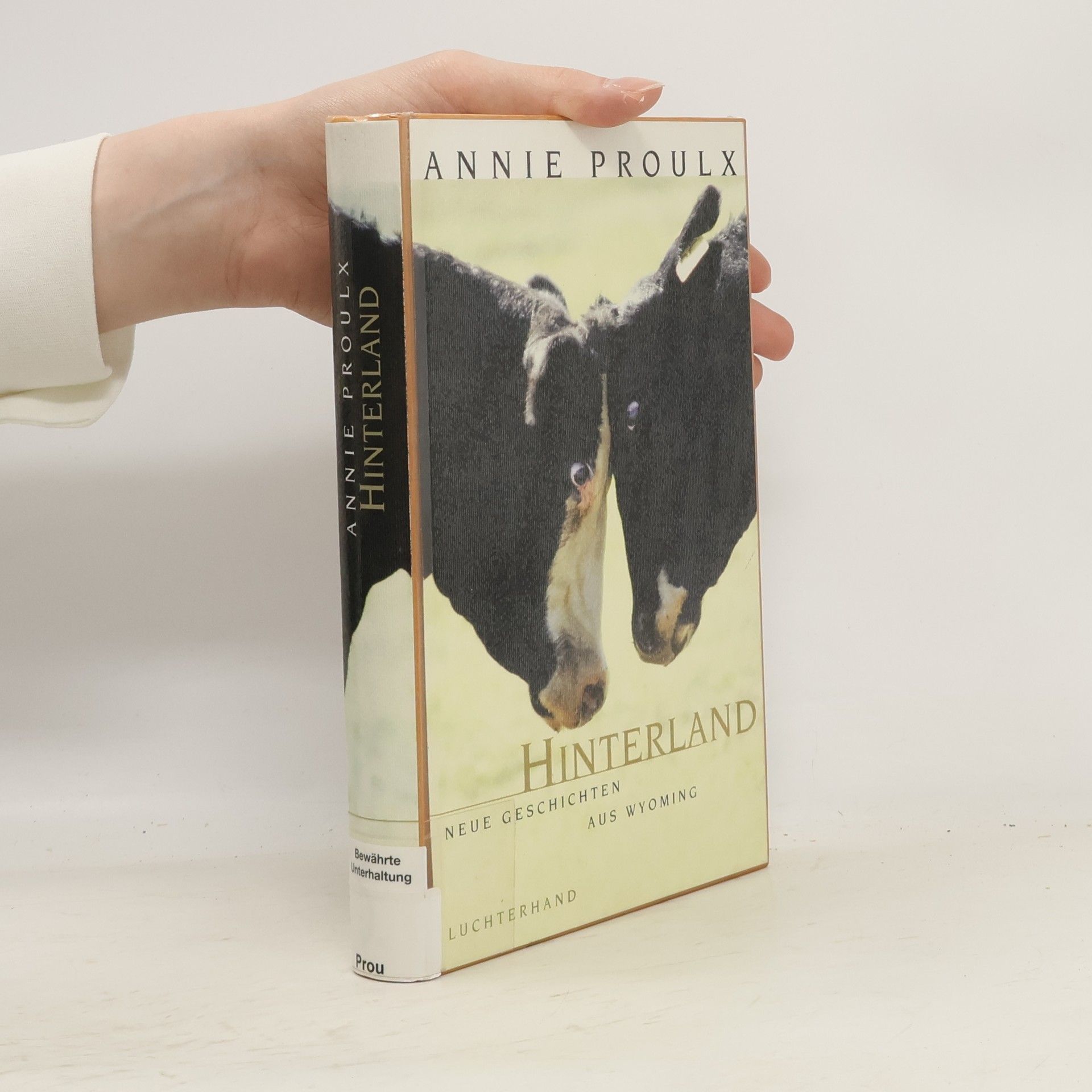 Annie Proulx Hinterland