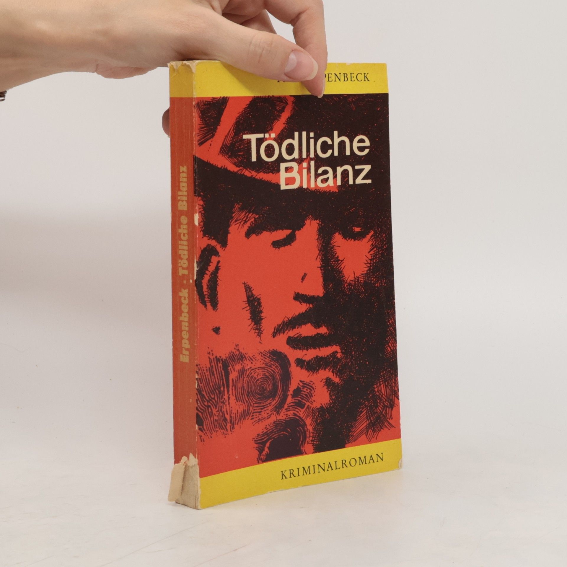 Fritz Erpenbeck Tödliche Bilanz