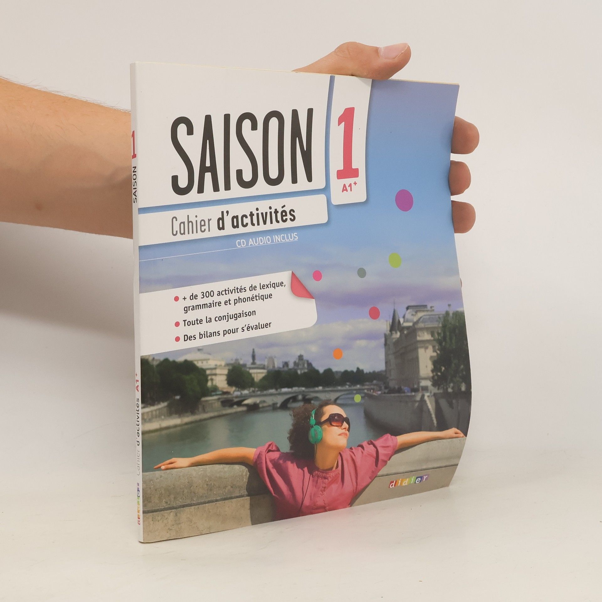 Dorothée Escoufier Saison 1 A1+ : cahier d'activités