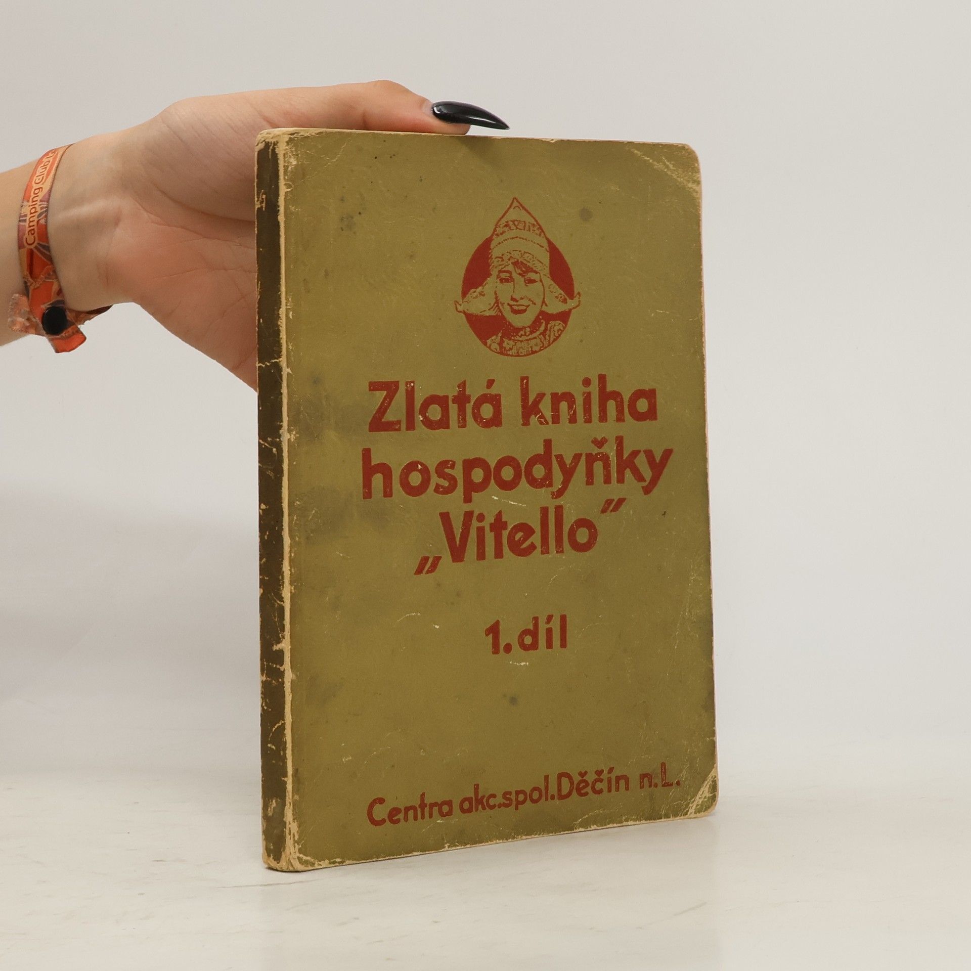 AA.VV. Zlatá kniha hospodyňka ,,Vitello" 1.díl