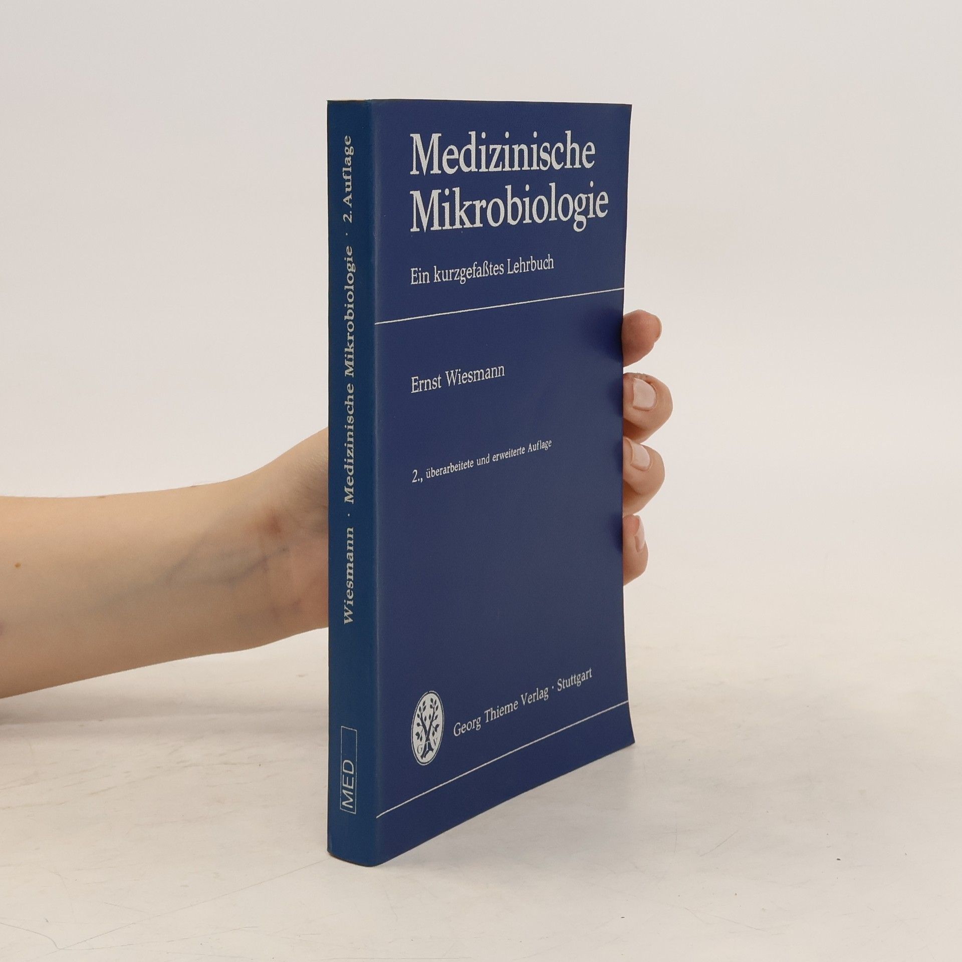 Ernst Wiesmann Medizinische Mikrobiologie