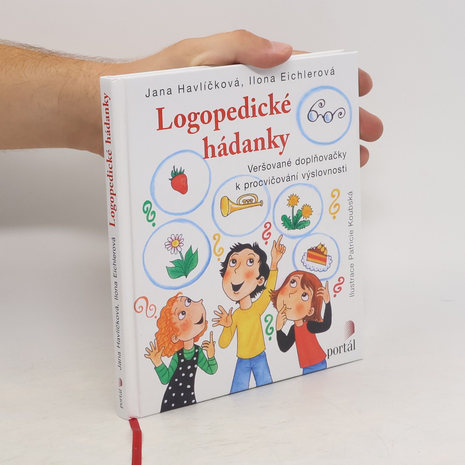 Jana Havlíčková Logopedické hádanky. Veršované doplňovačky k procvičování výslovnosti