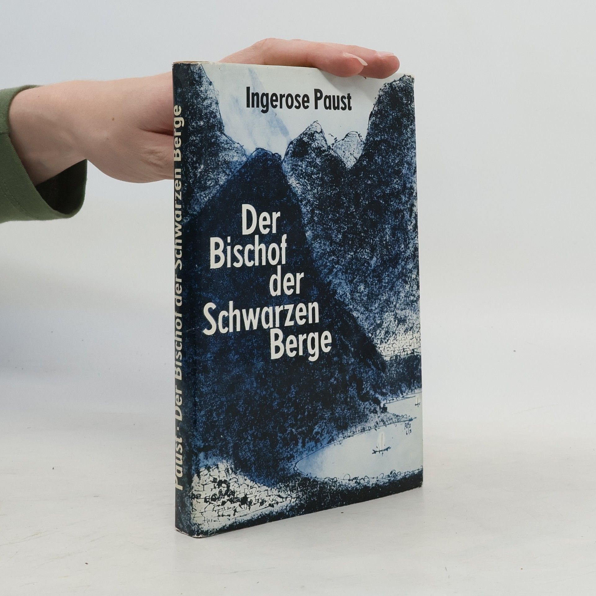 Ingerose Paust Der Bischof der Schwarzen Berge