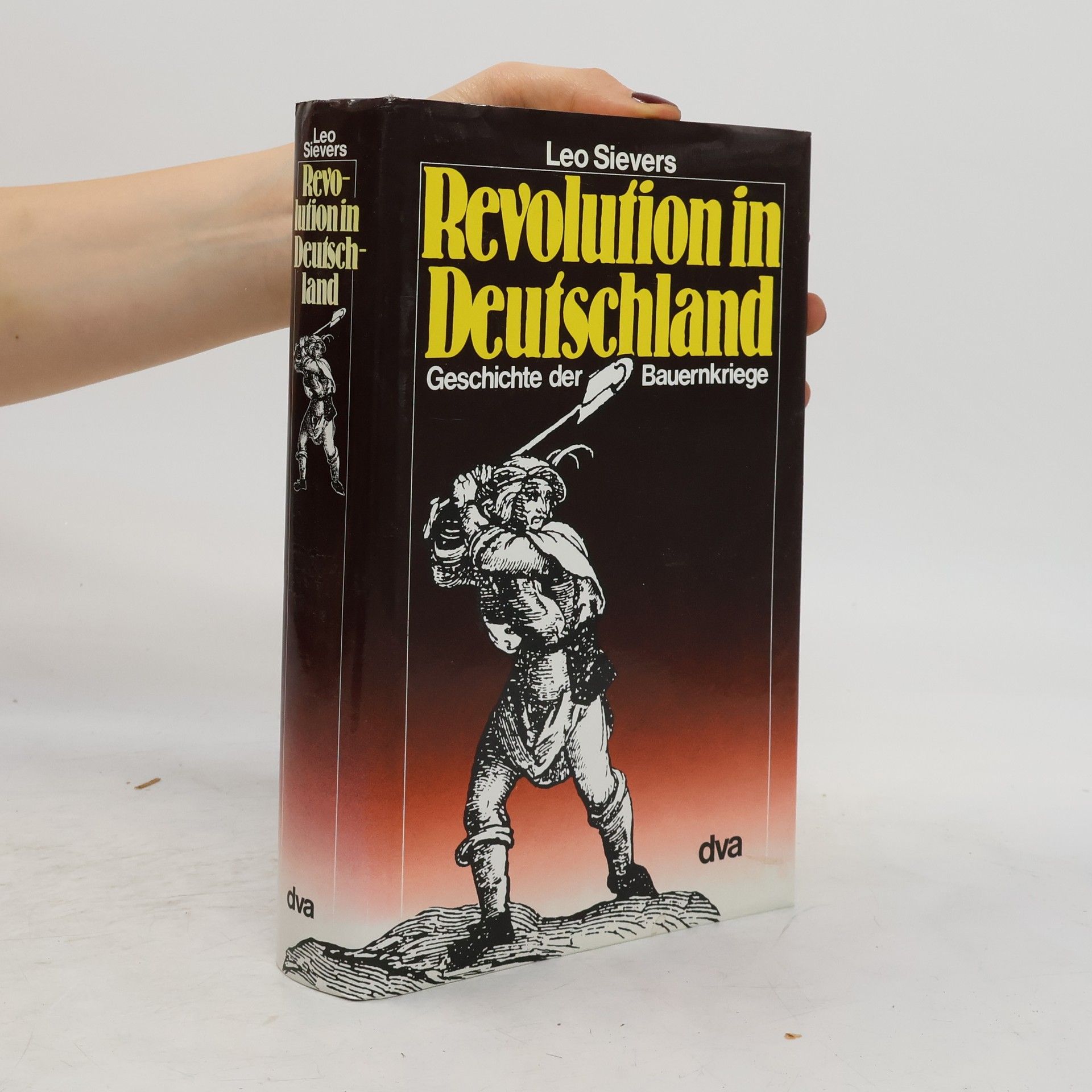 Leo Sievers Revolution in Deutschland : Geschichte der Bauemkriege