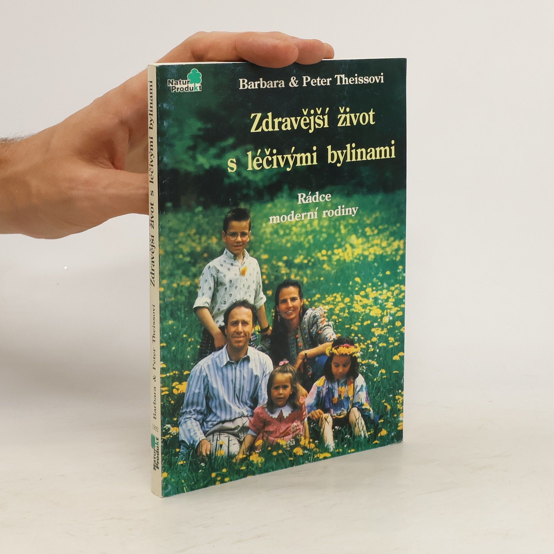 Barbara Theiss Zdravější život s léčivými bylinami