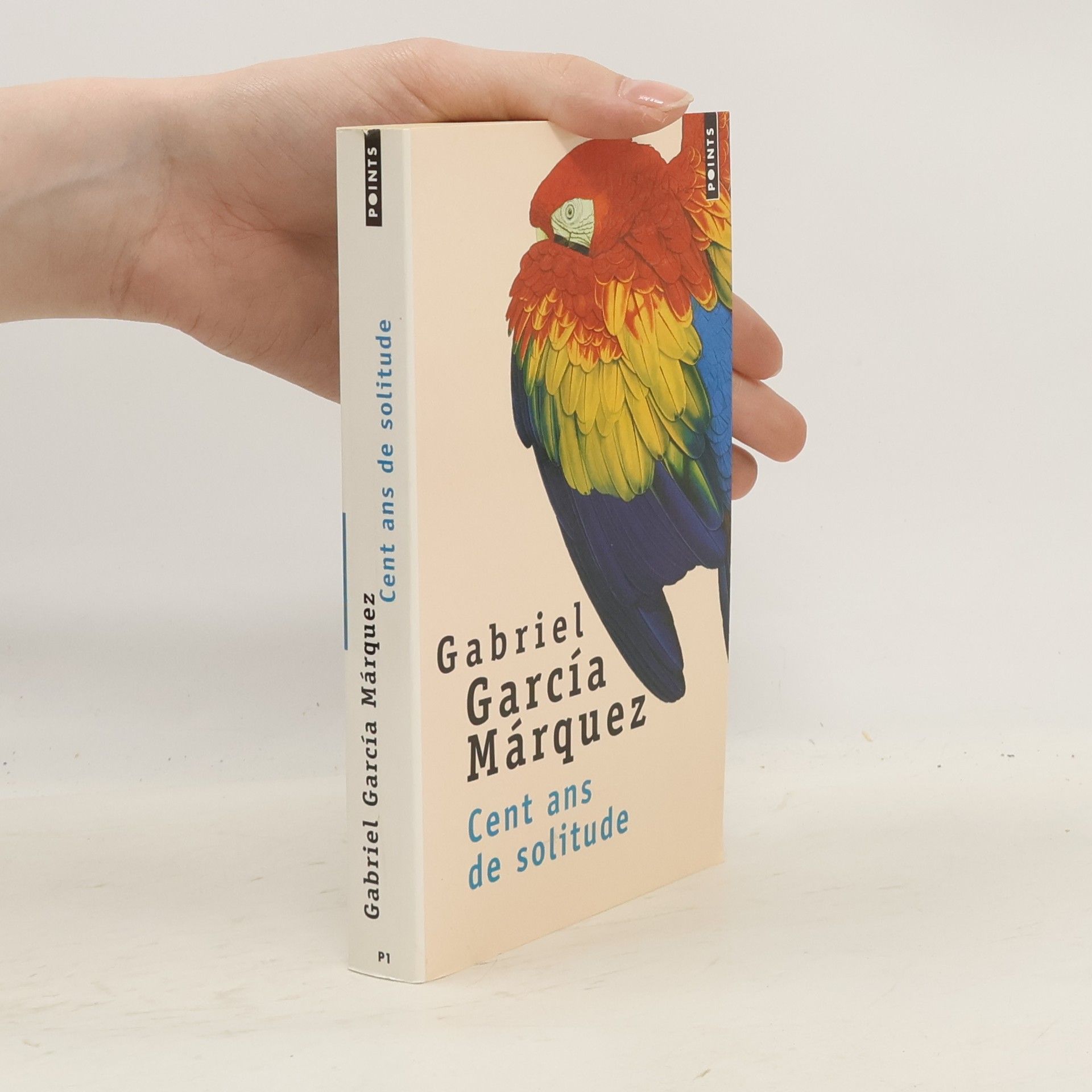 Gabriel García Márquez Cent ans de solitude