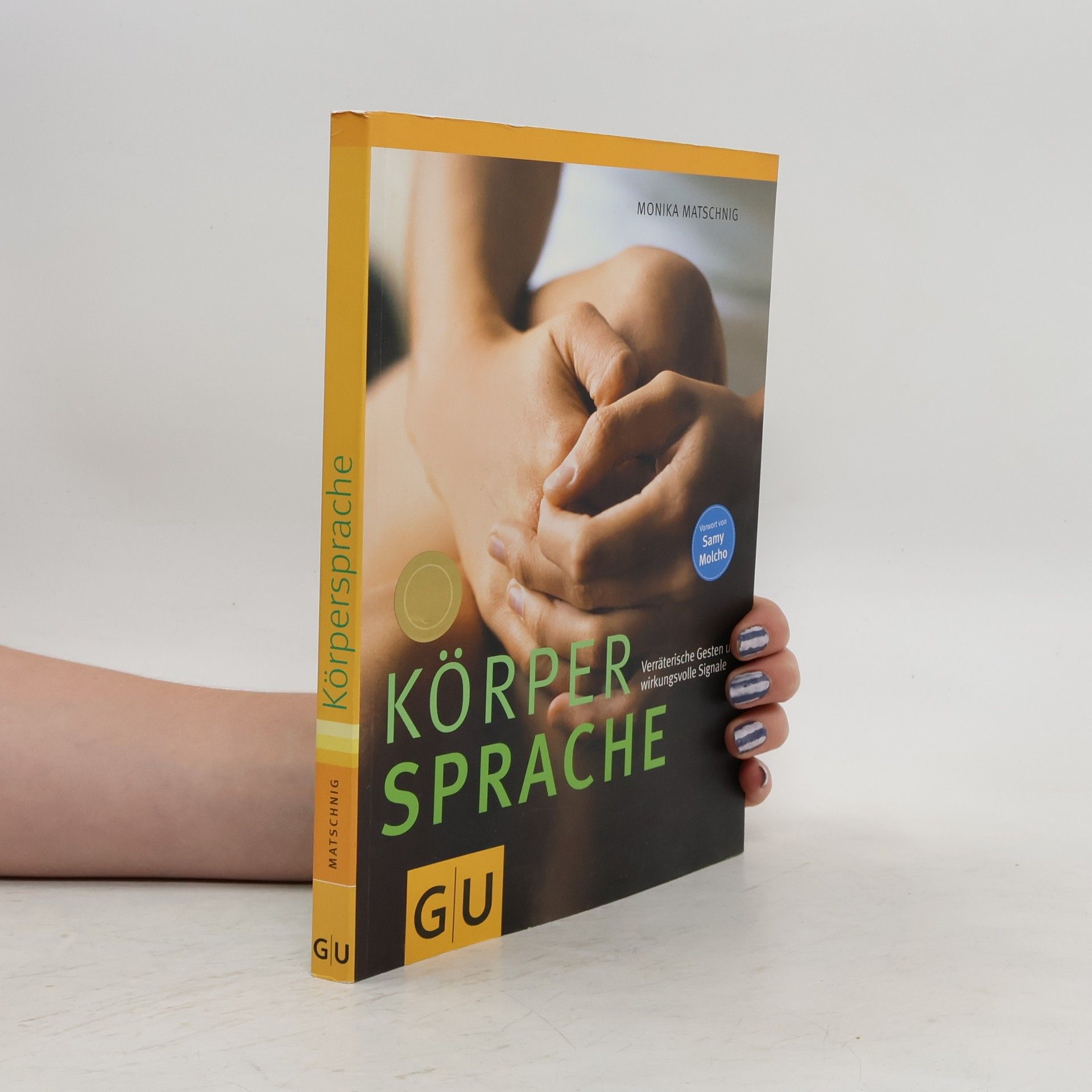 Monika Matschnig Körpersprache