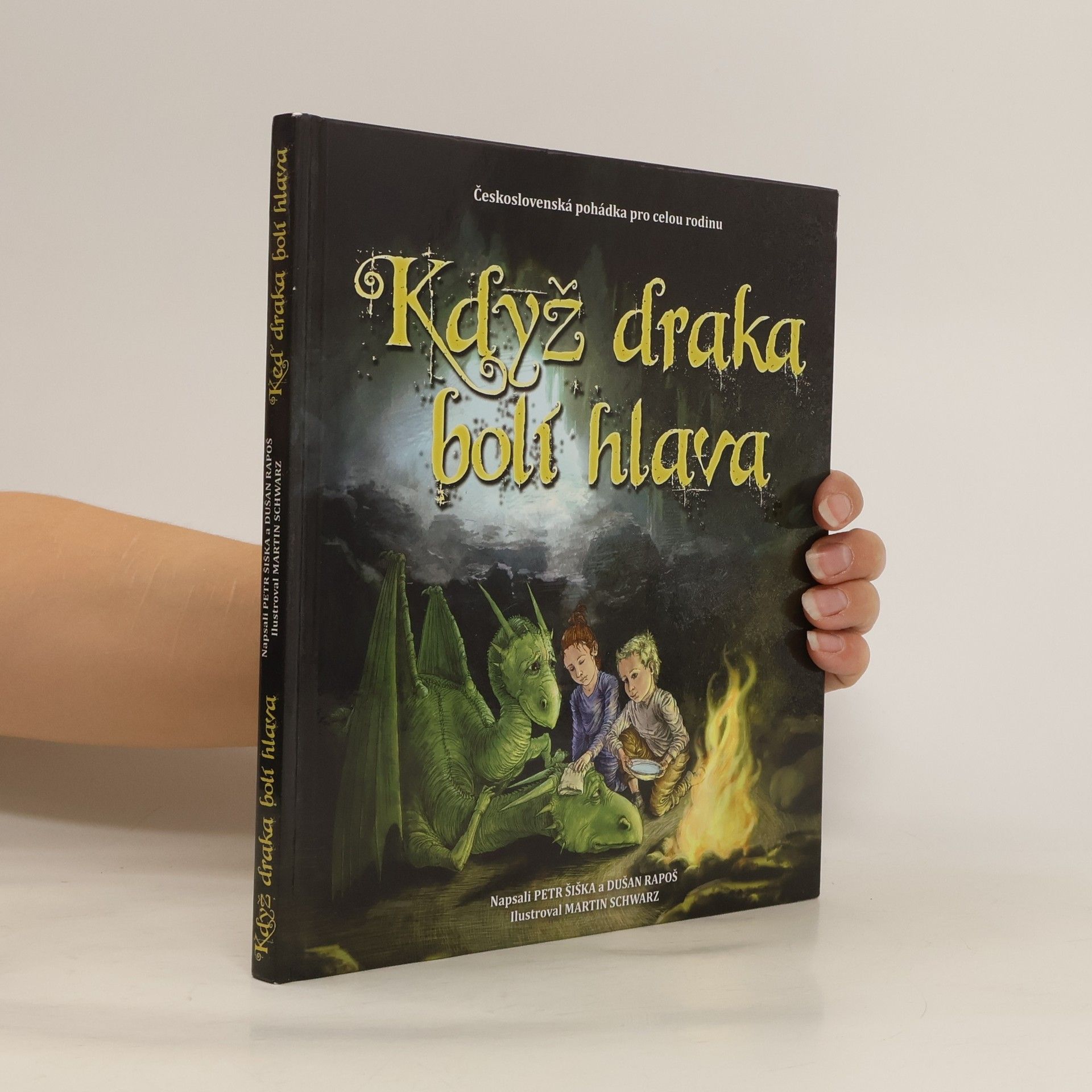Petr Šiška Když draka bolí hlava