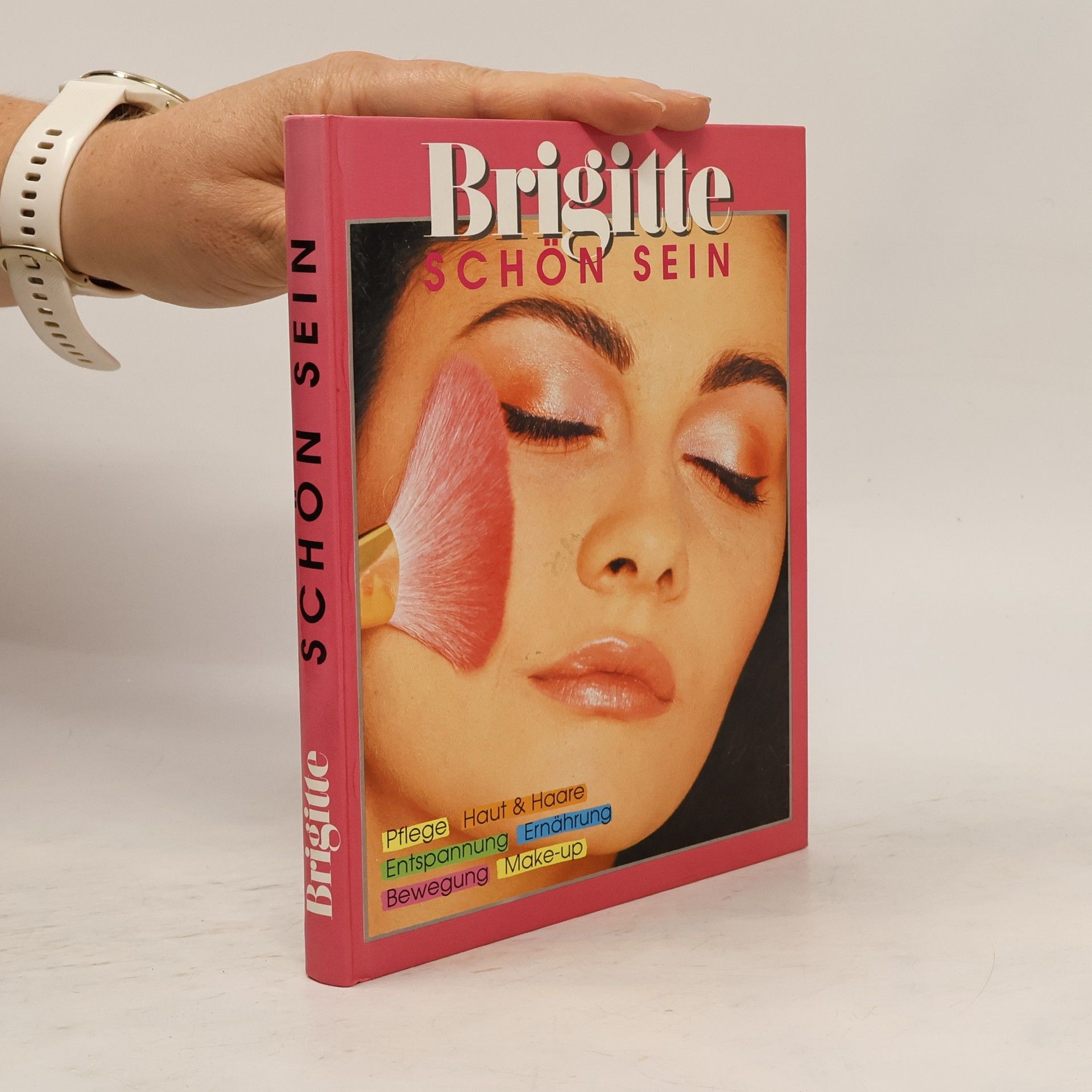 Ingeborg Wittmann Brigitte: Schön sein