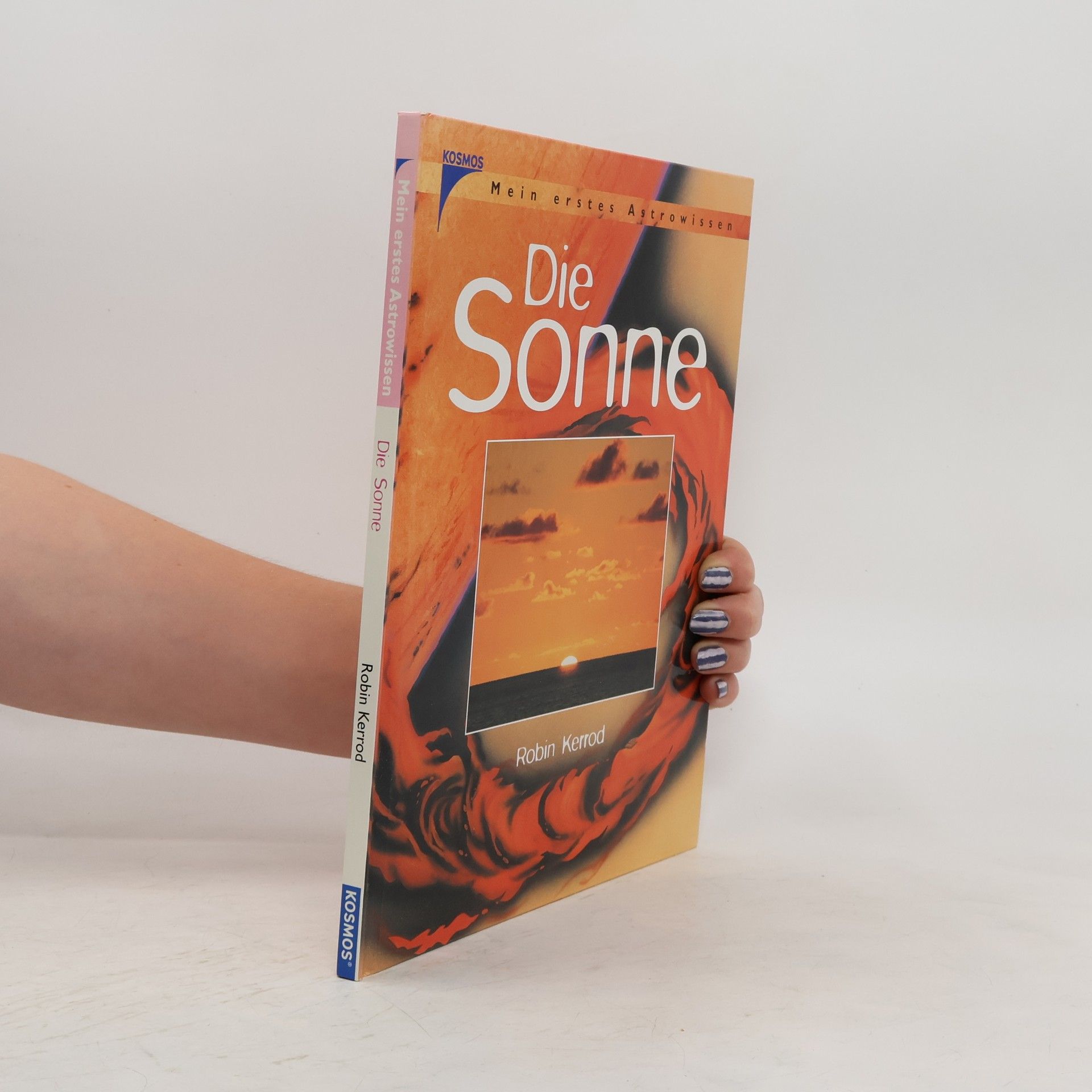 Robin Kerrod Die Sonne