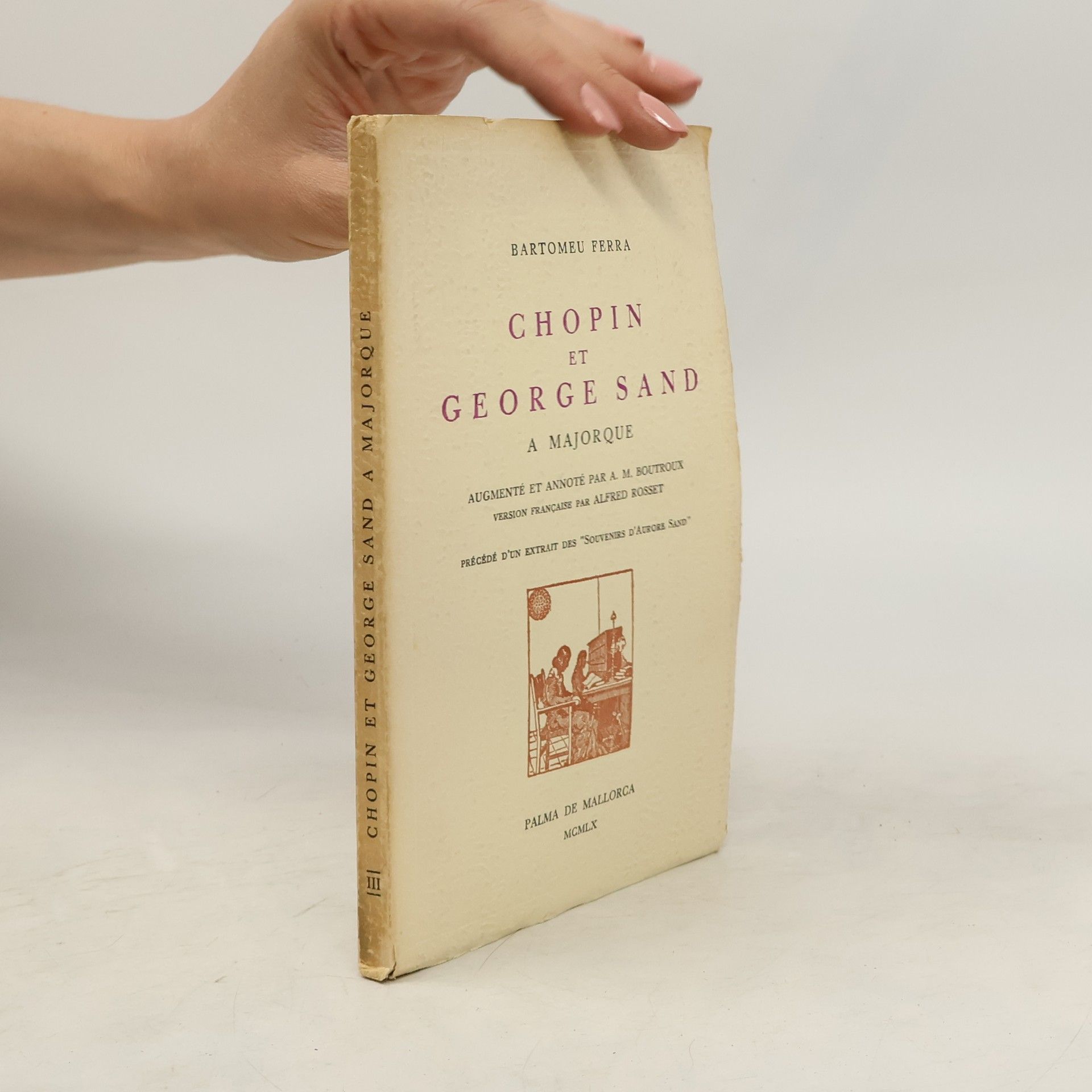 Bartomeu Ferra Chopin et George Sand à Majorque