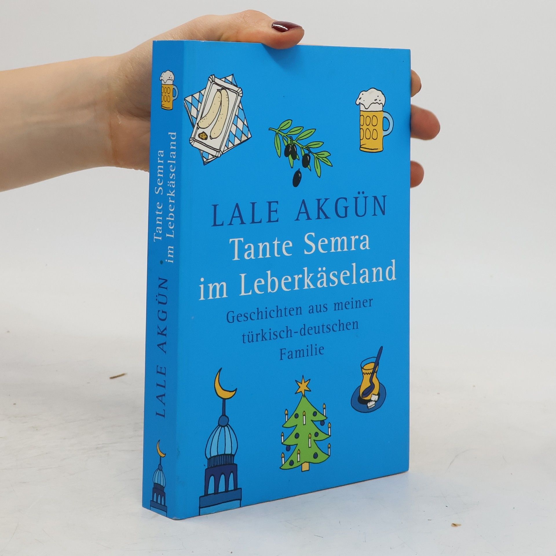 Lale Akgün Tante Semra im Leberkäseland