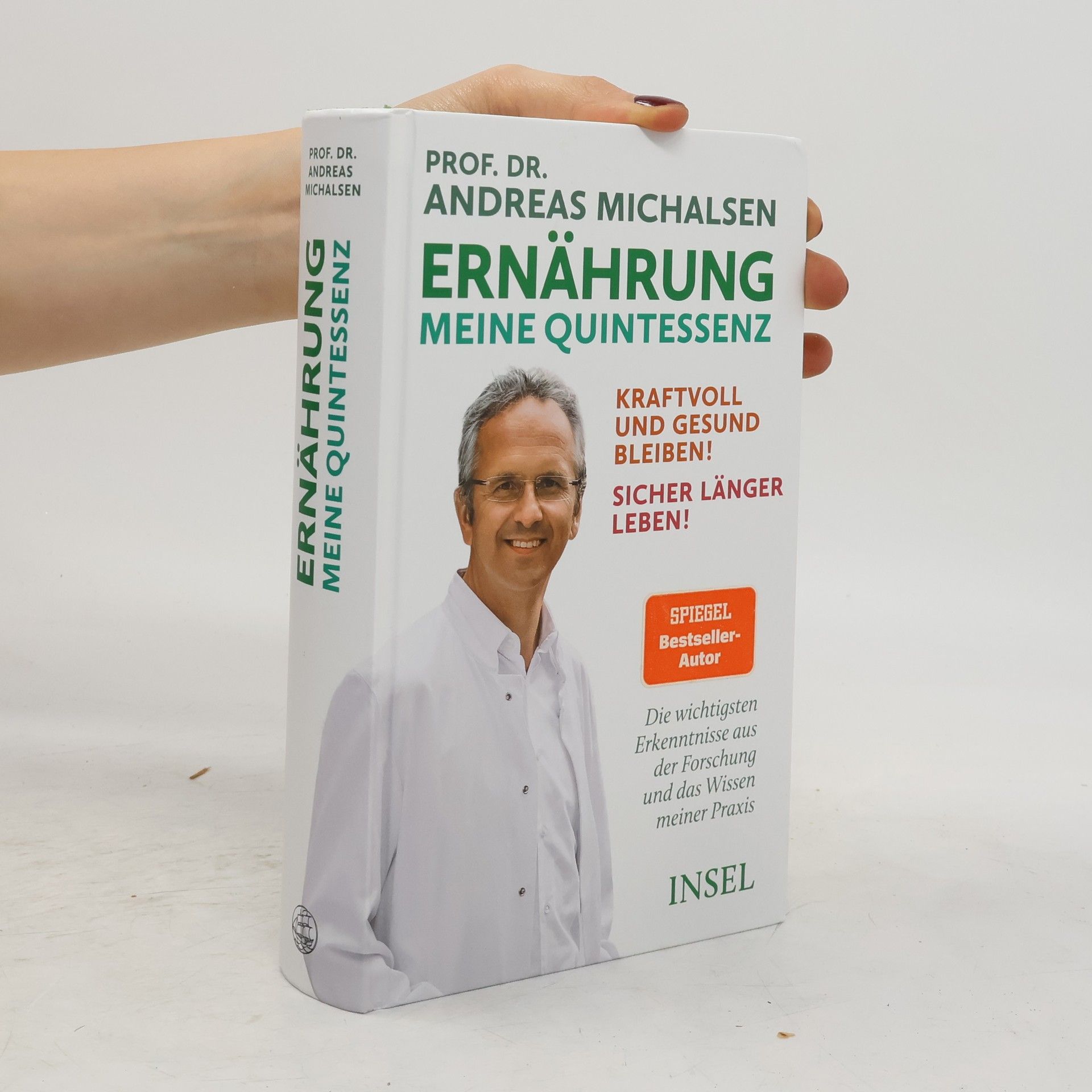 Andreas Michalsen Ernährung. Meine Quintessenz