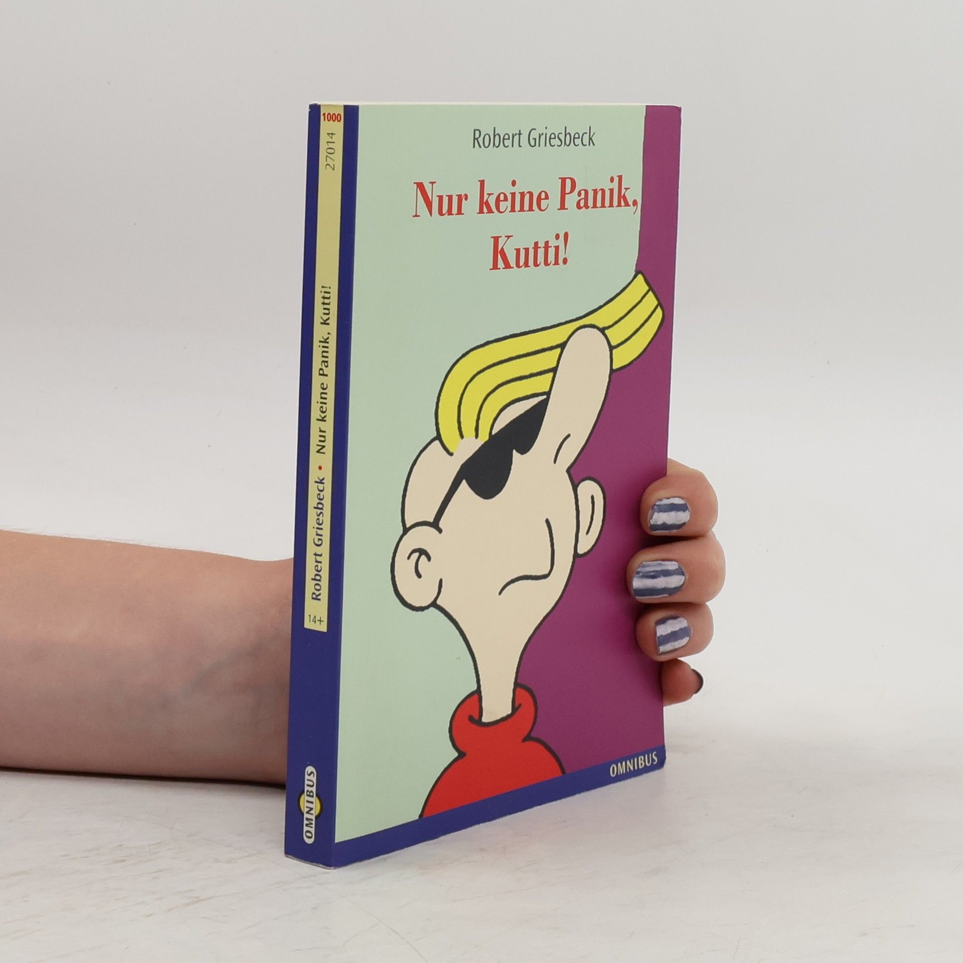 Robert Griesbeck Nur keine Panik, Kutti