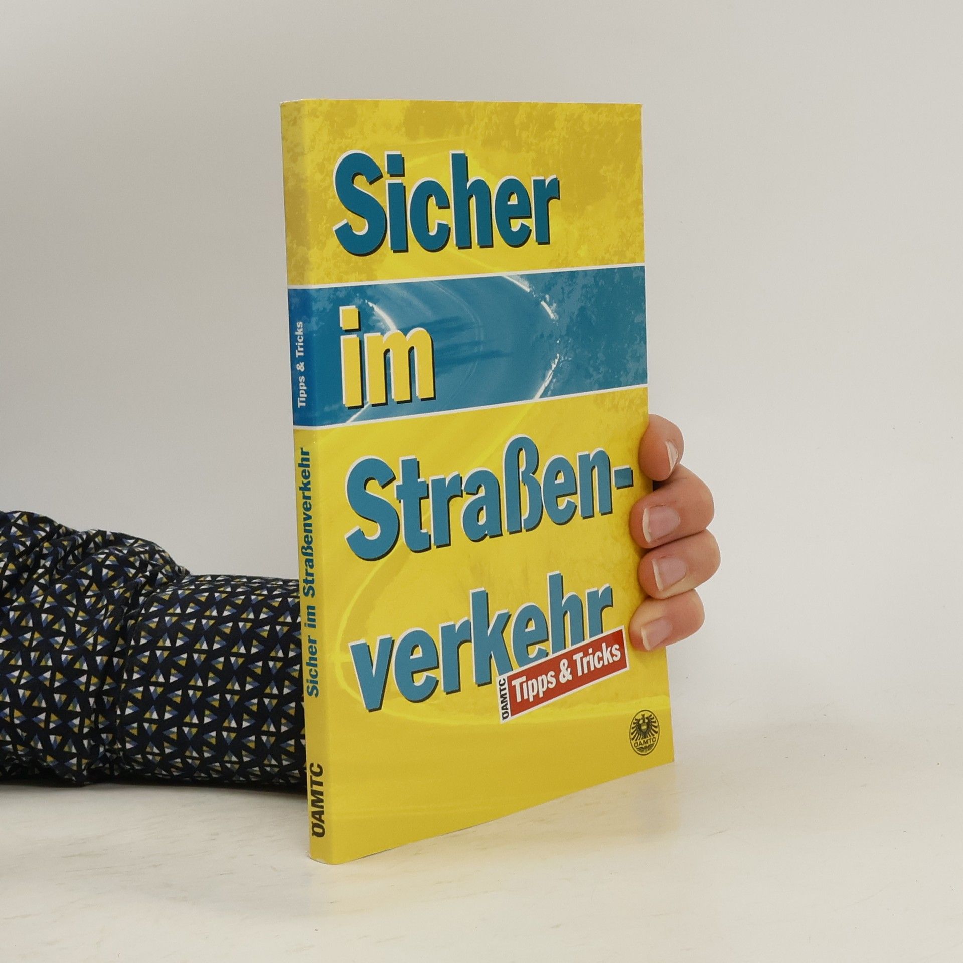 Collectif d'auteurs Sicher im Straßenverkehr