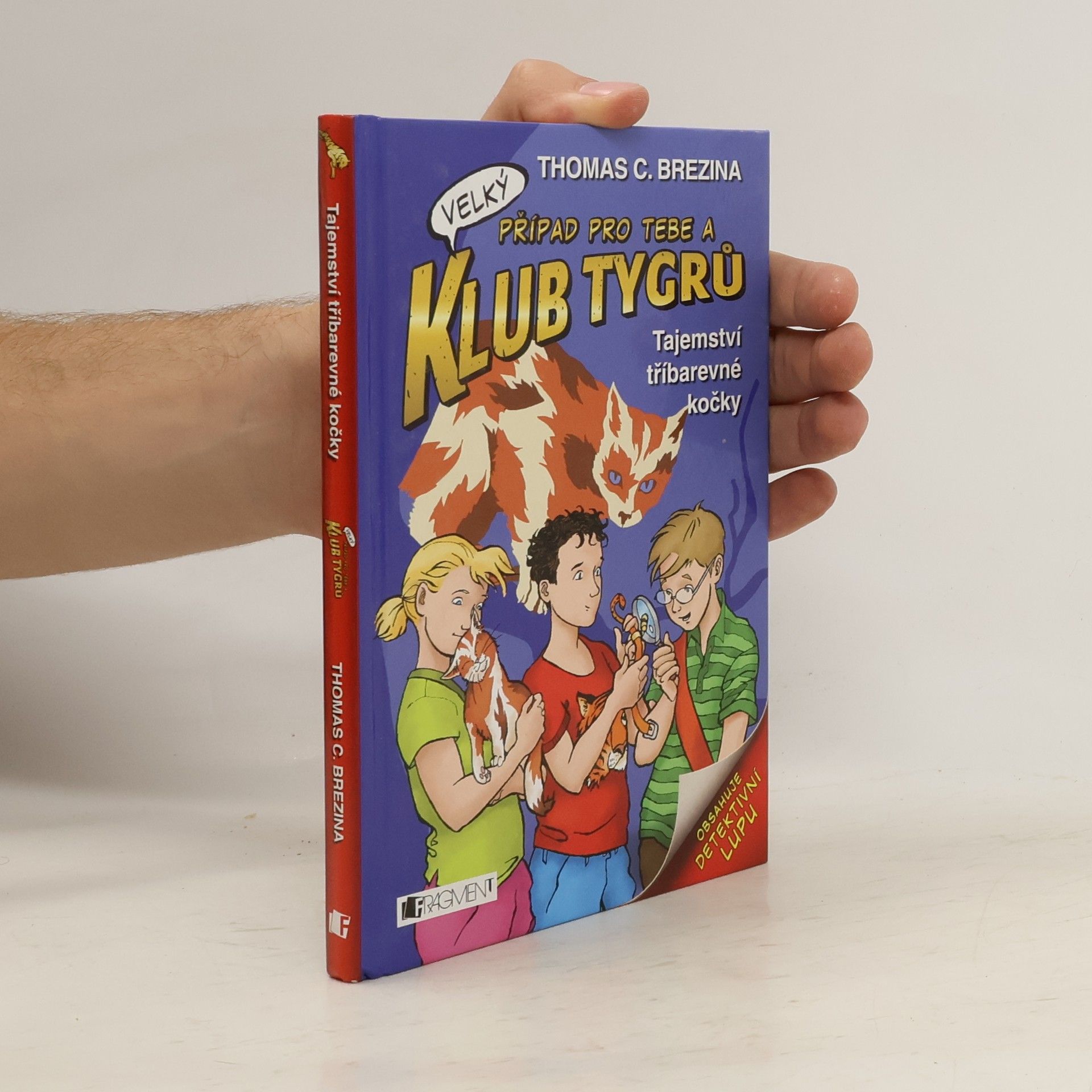 Thomas C. Brezina Tajemství tříbarevné kočky