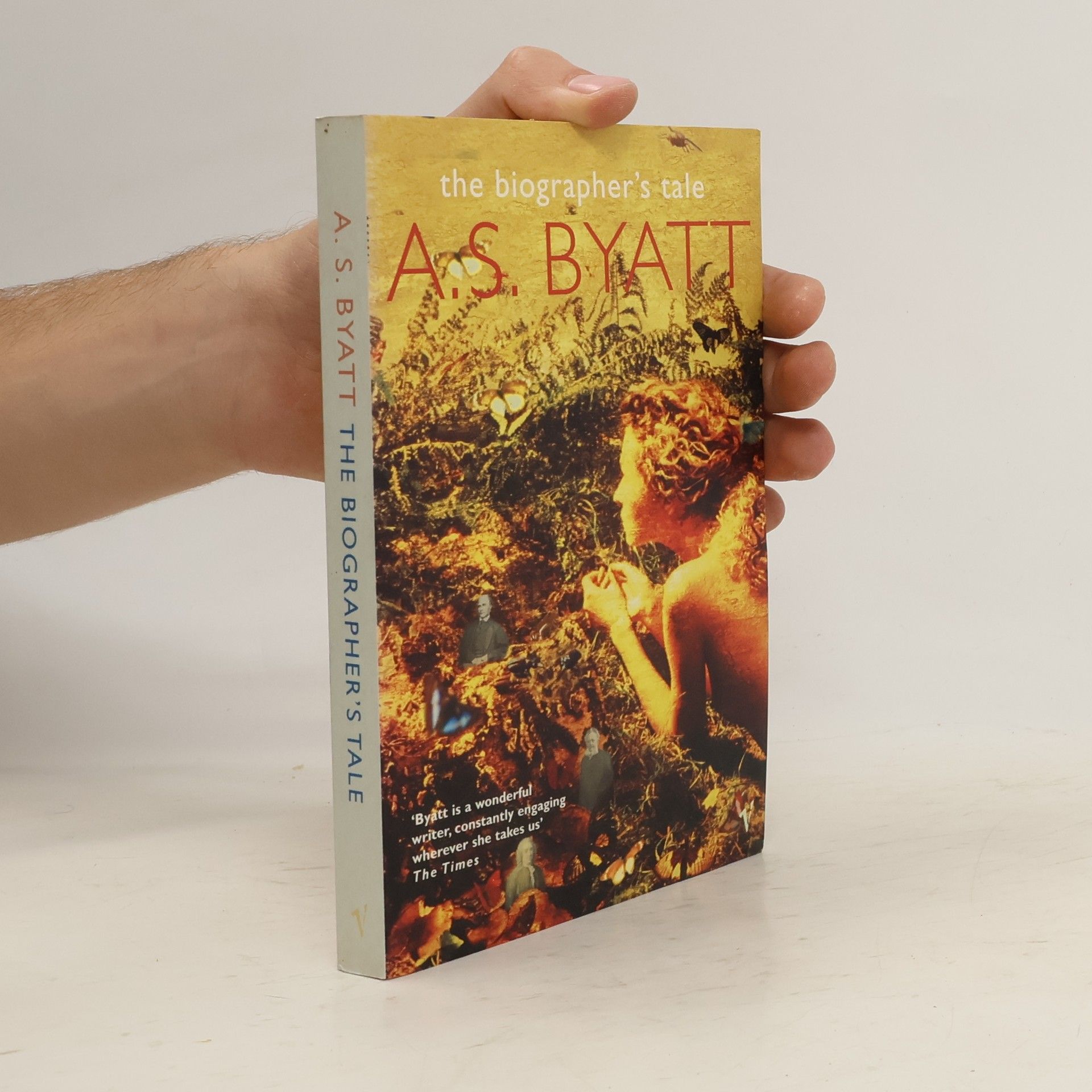 Antonia S. Byatt The Biographers Tale