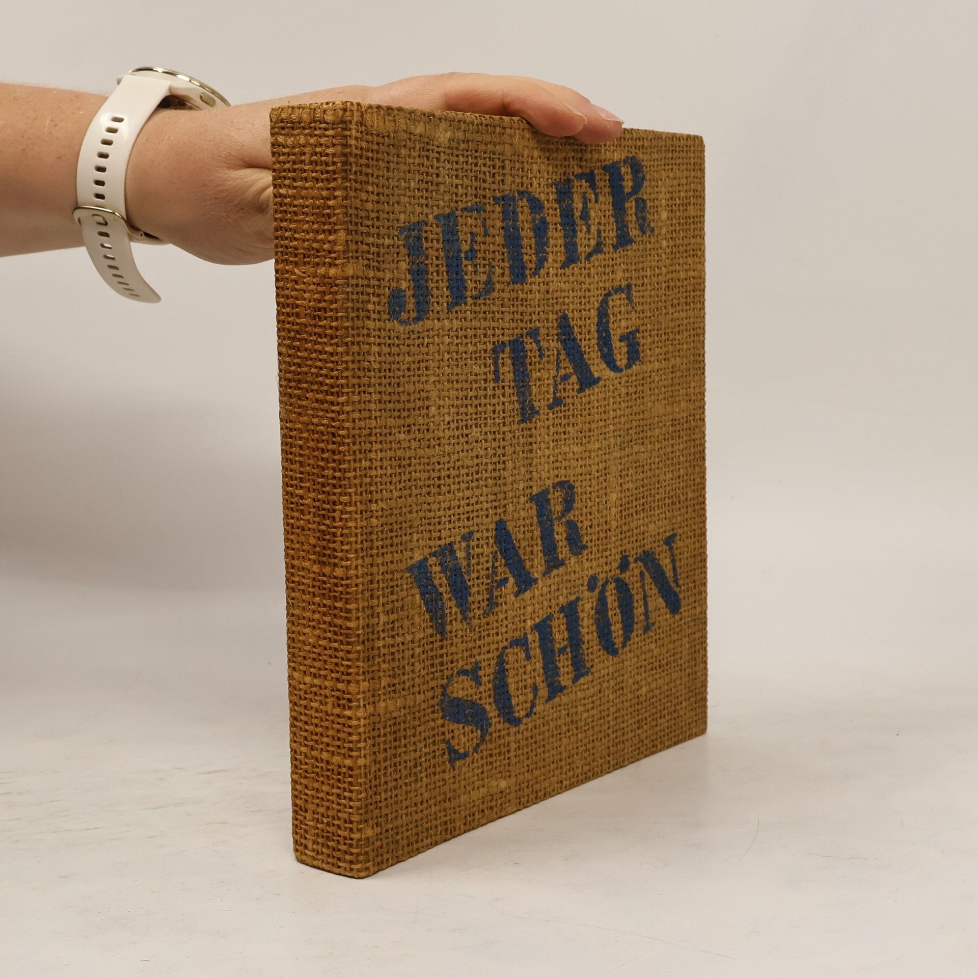 Annelie Thorndike Jeder Tag war schön