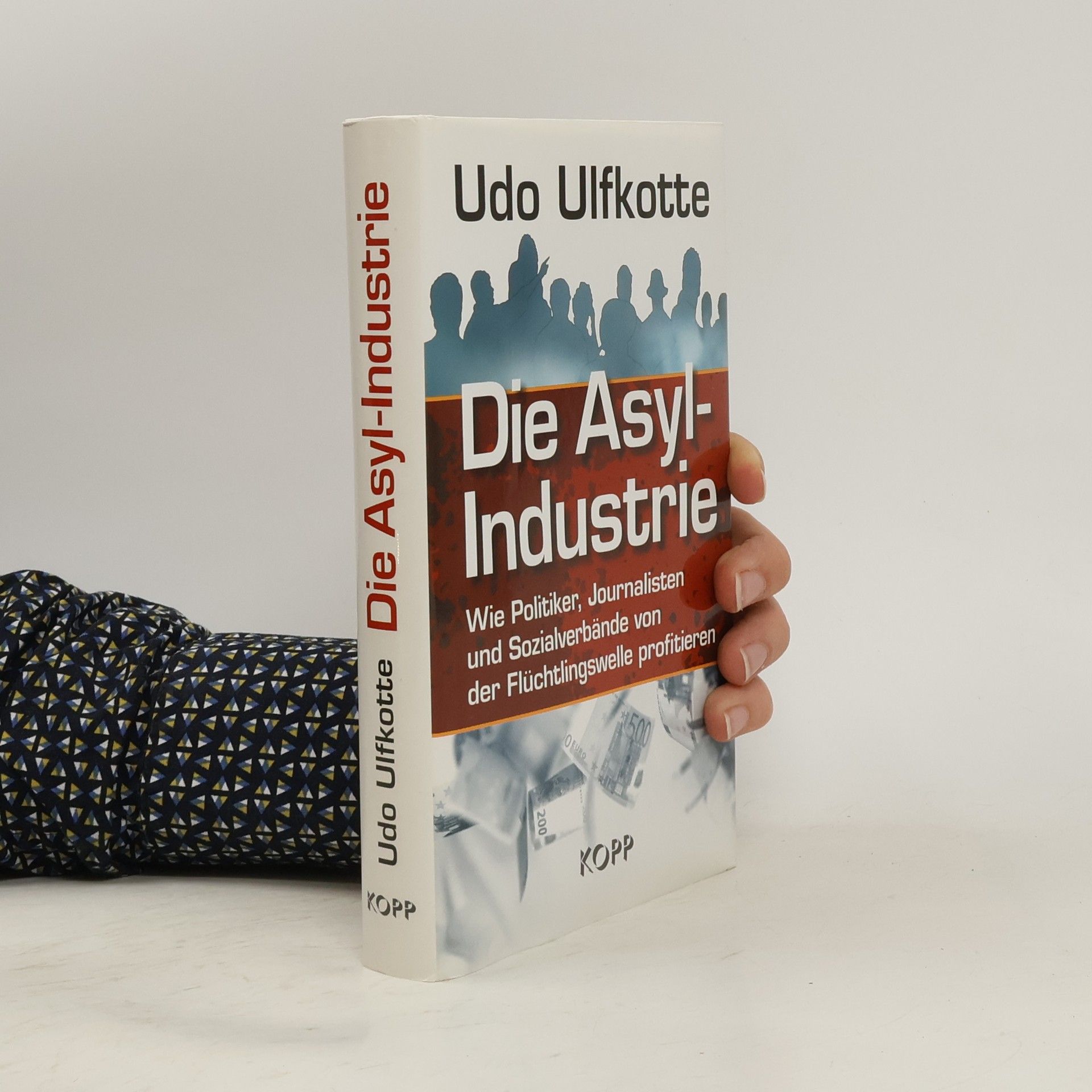 Udo Ulfkotte Die Asyl-Industrie