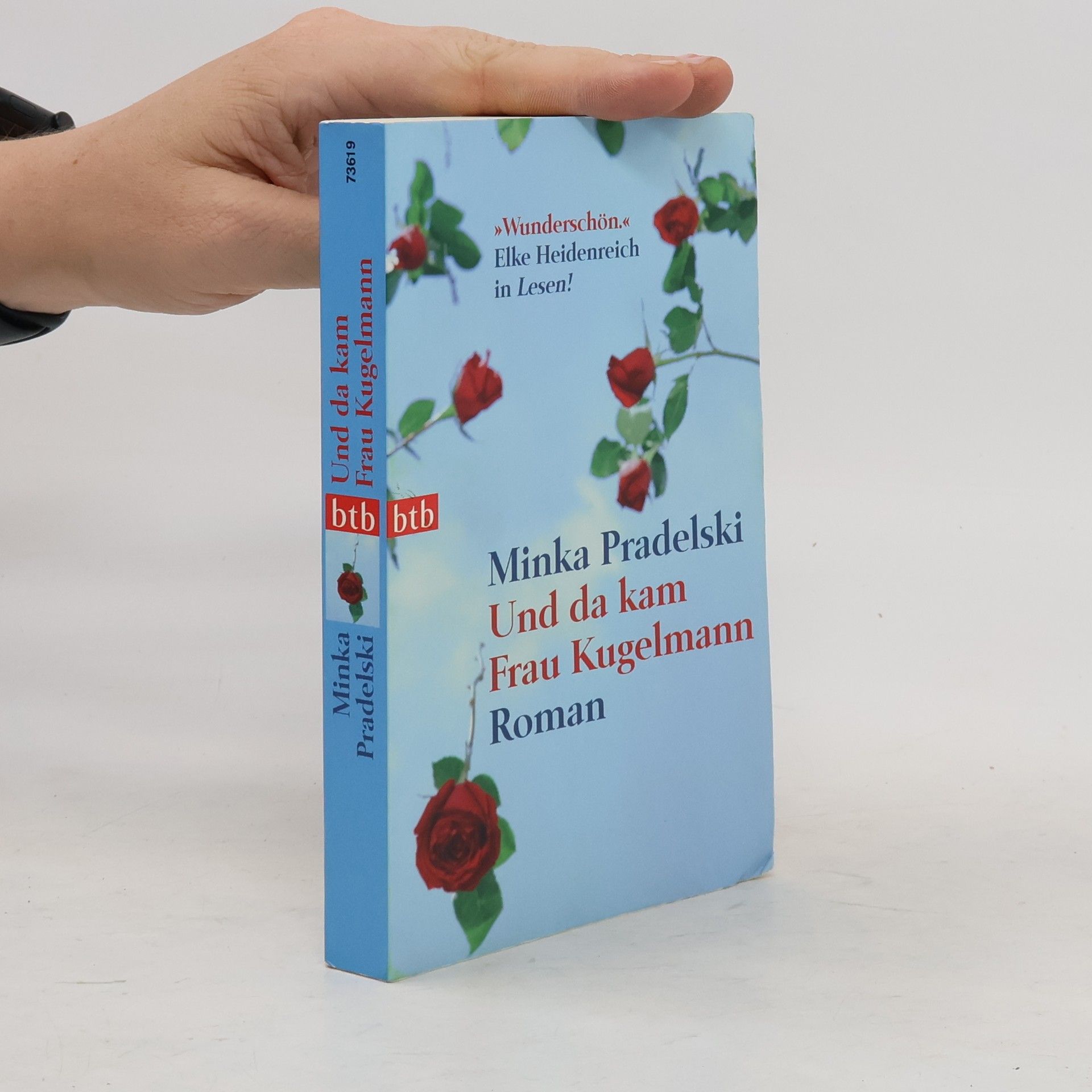 Minka Pradelski Und da kam Frau Kugelmann