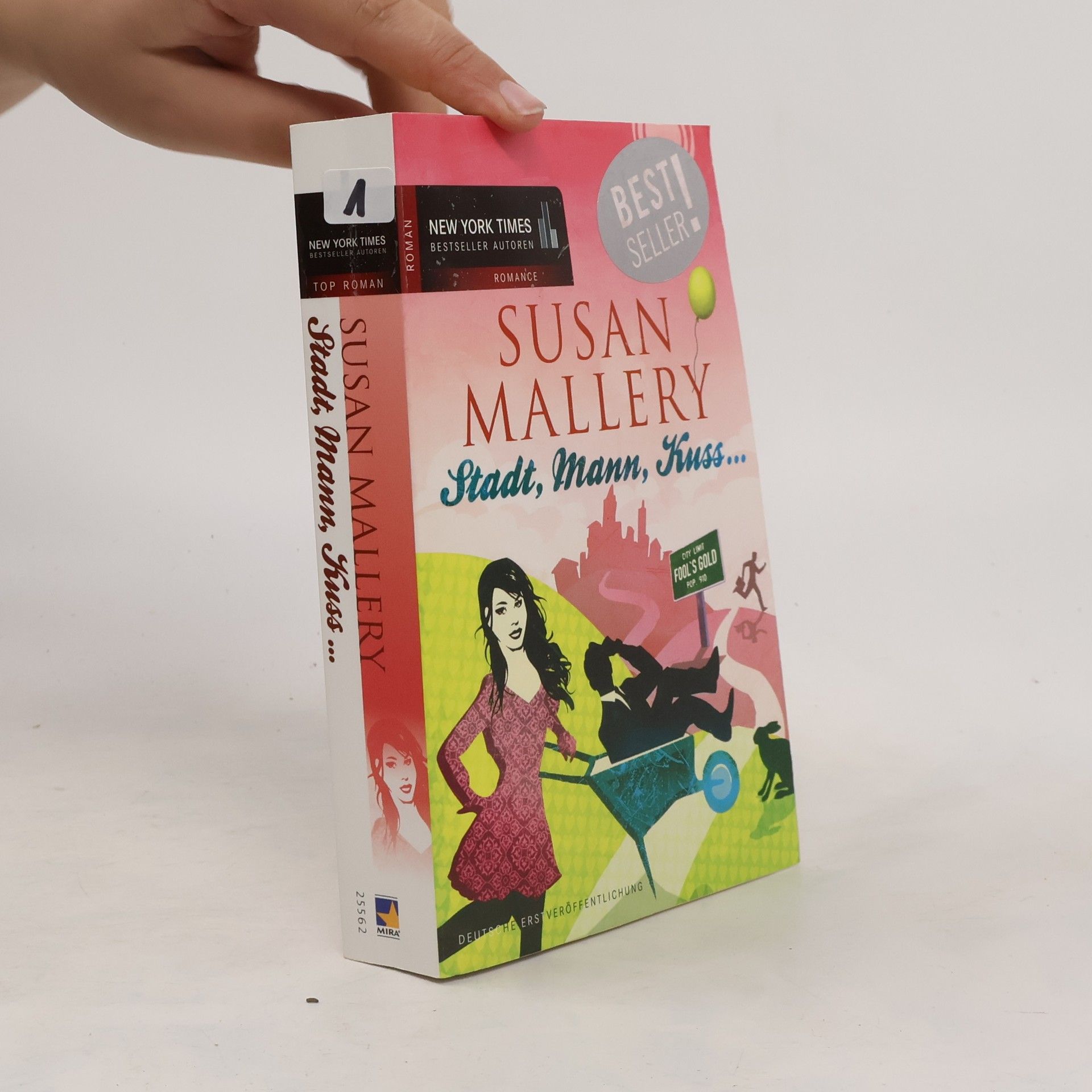 Susan Mallery Stadt, Mann, Kuss ...