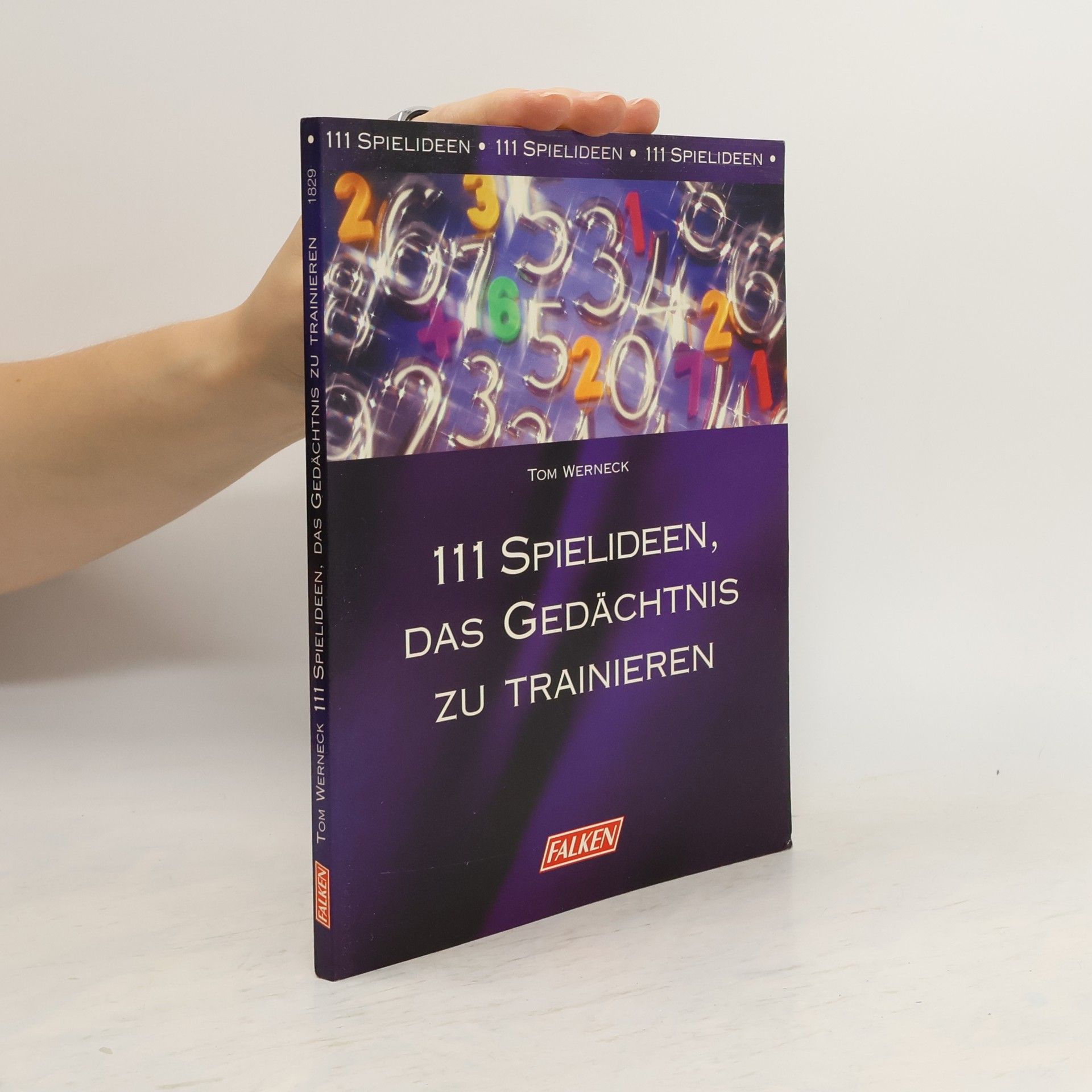 Tom Werneck 111 Spielideen, das Gedächtnis zu trainieren