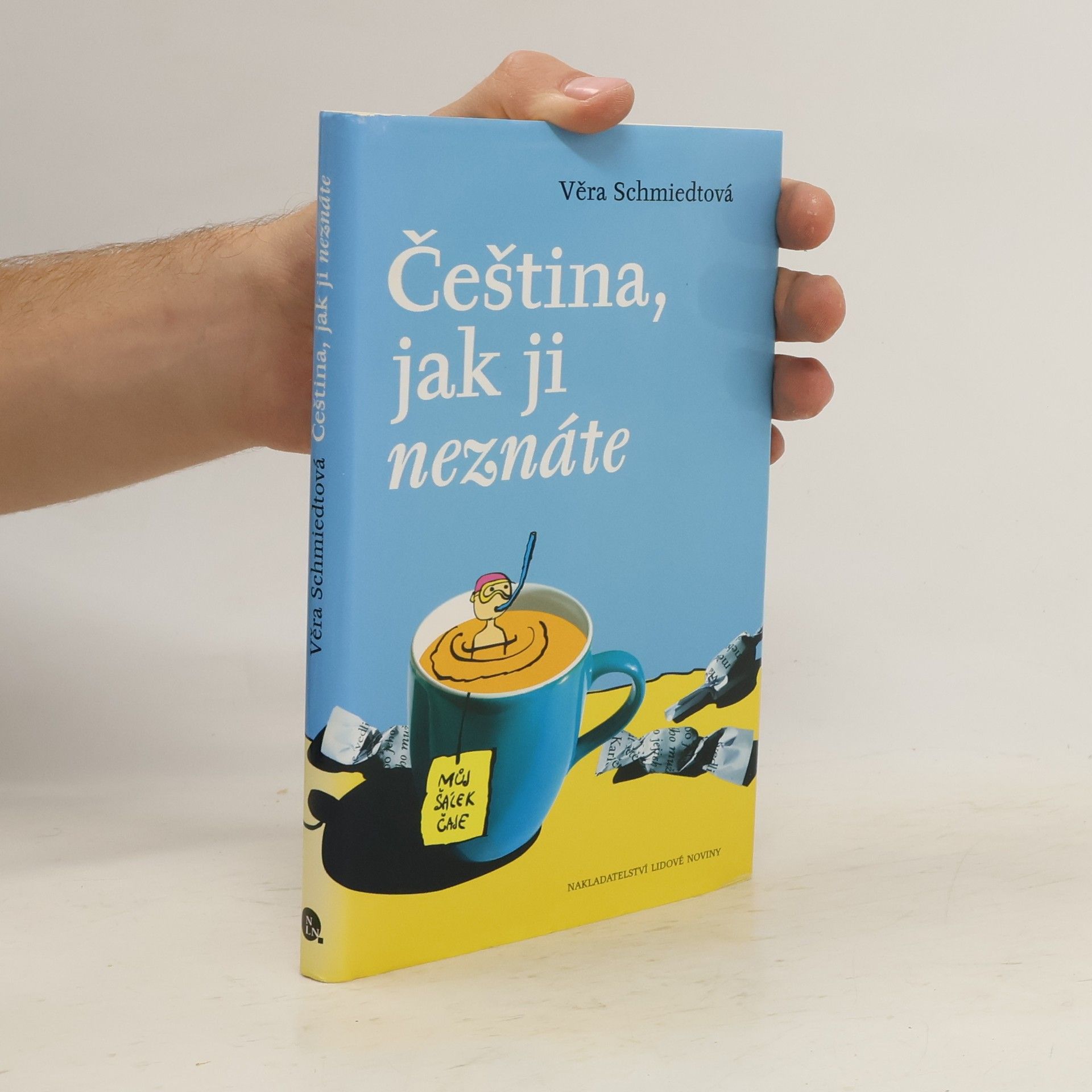 Věra Schmiedtová Čeština, jak ji neznáte