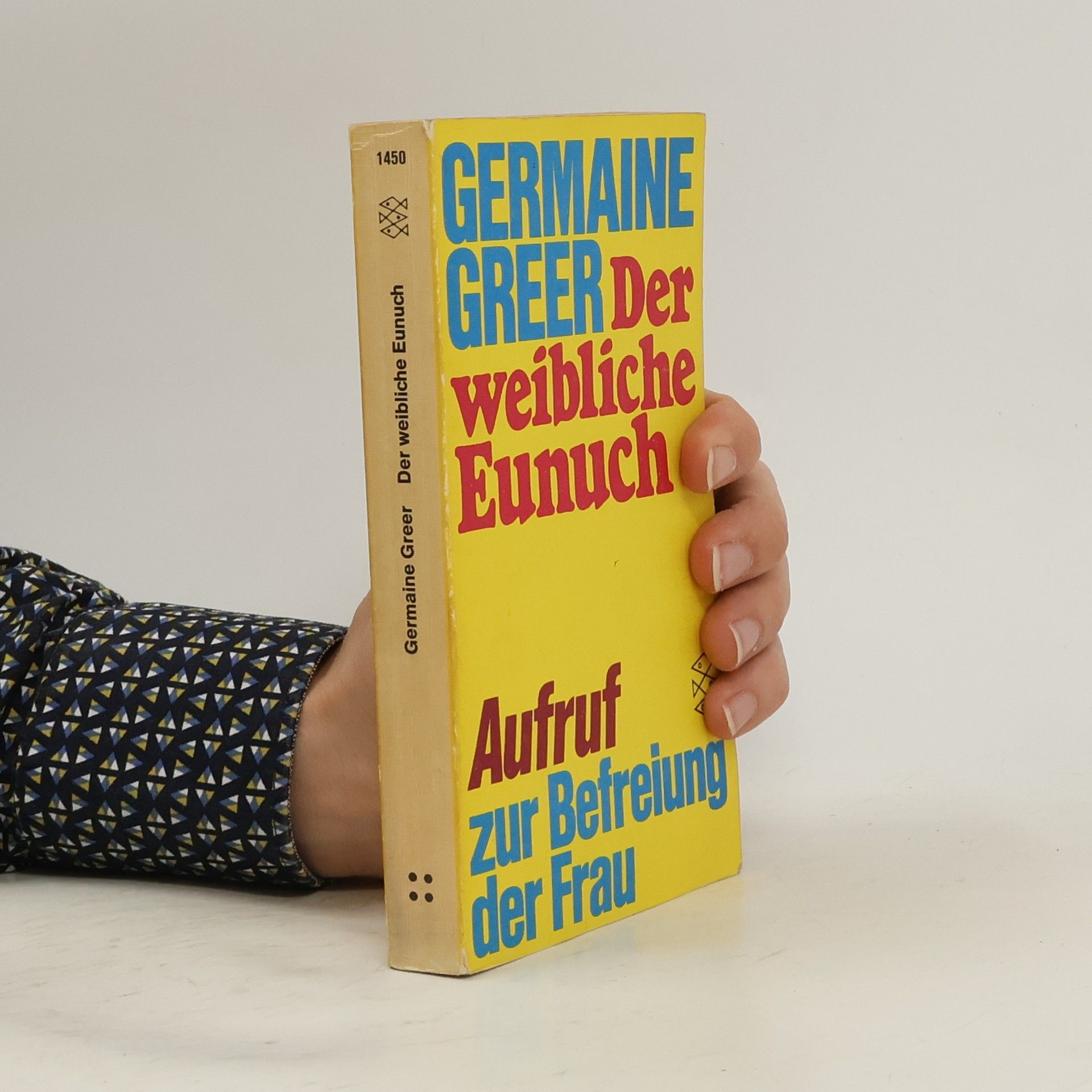 Germaine Greer Der weibliche Eunuch