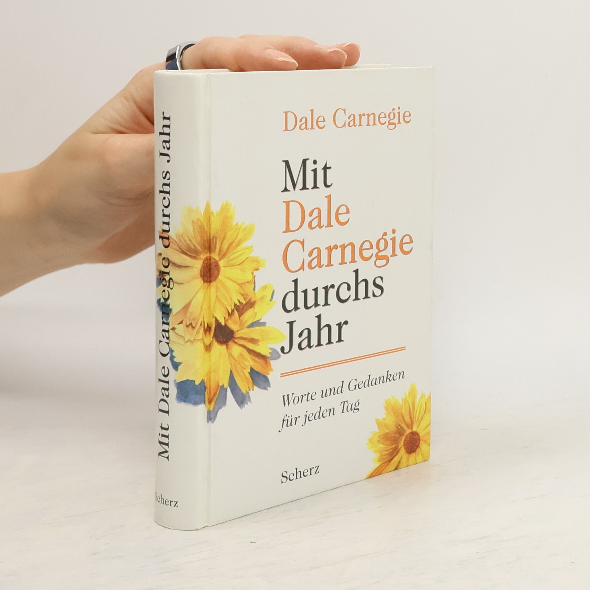 Dale Carnegie Mit Dale Carnegie durchs Jahr